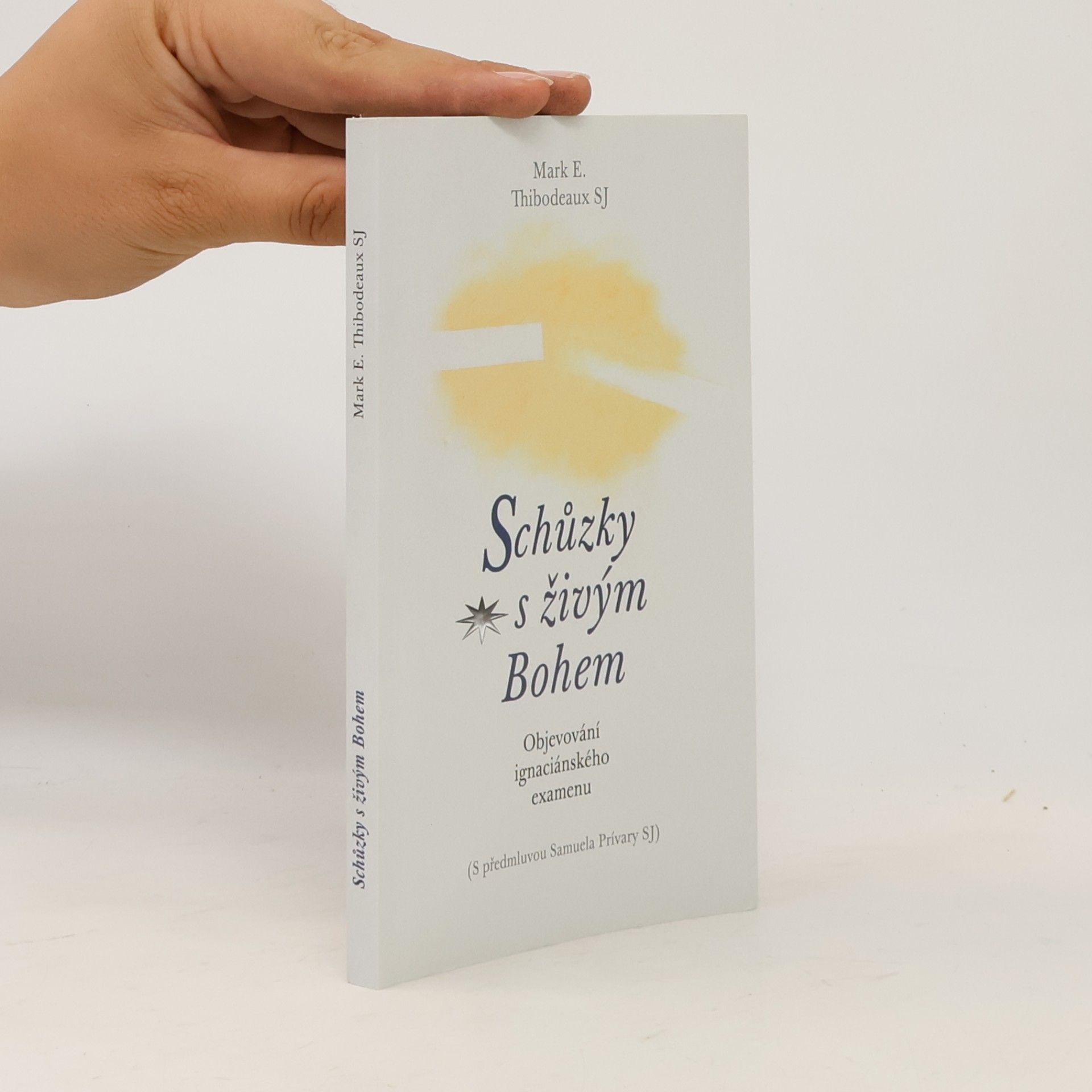 Schůzky s živým Bohem : objevování ignáciánského examenu