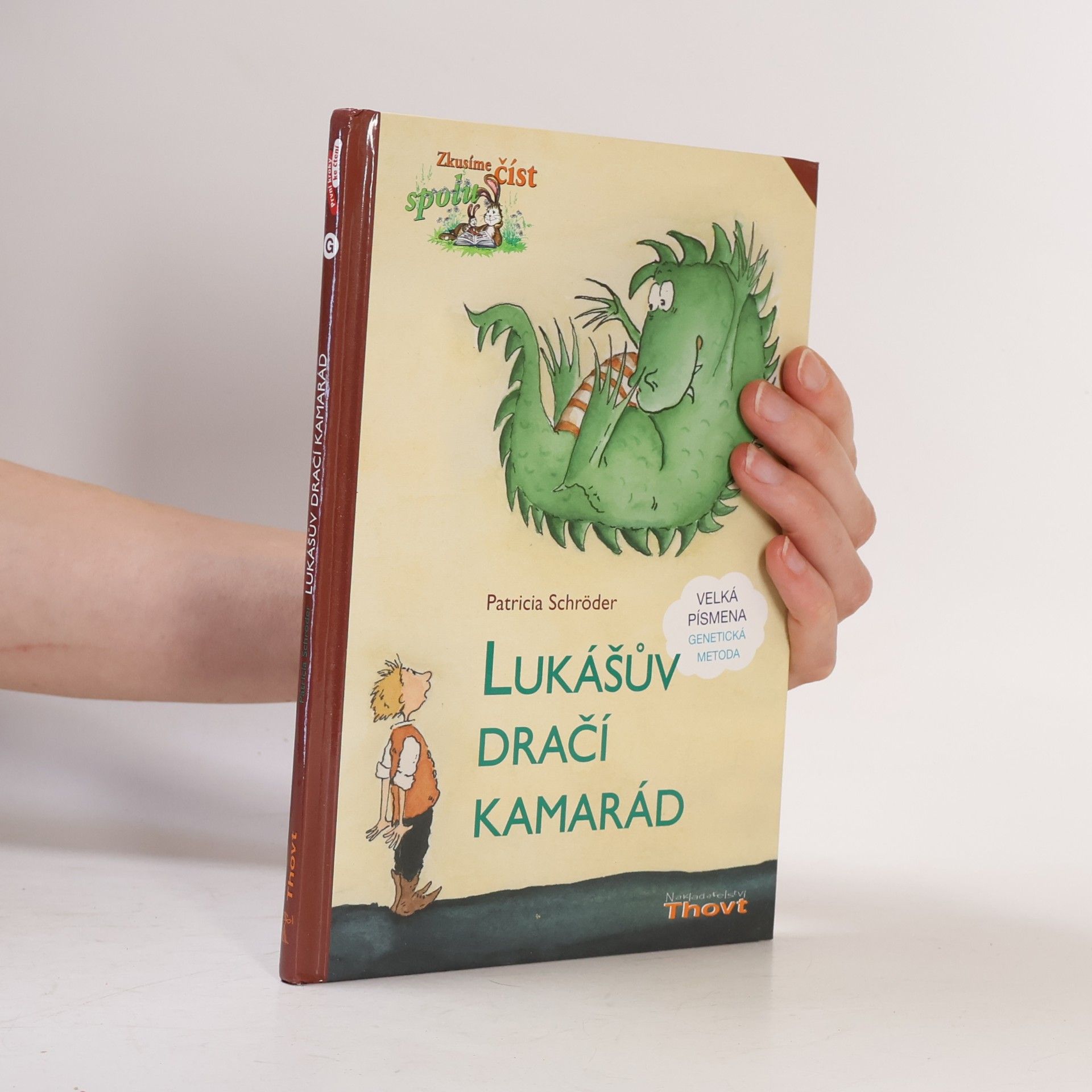 Ute Krause Lukášův dračí kamarád. Velká písmena, genetická metoda