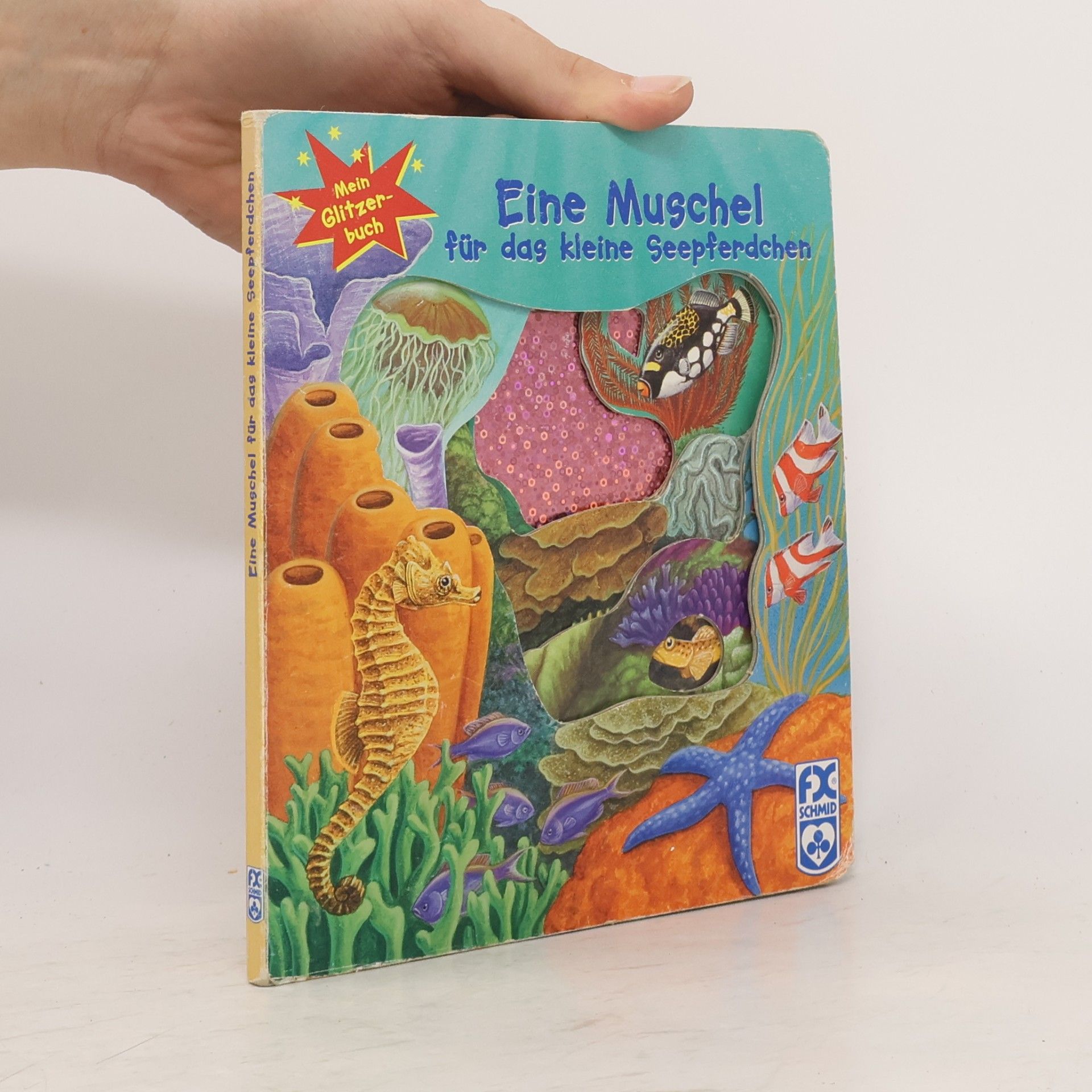 Autorenkollektiv Eine Muschel für das kleine Seepferdchen