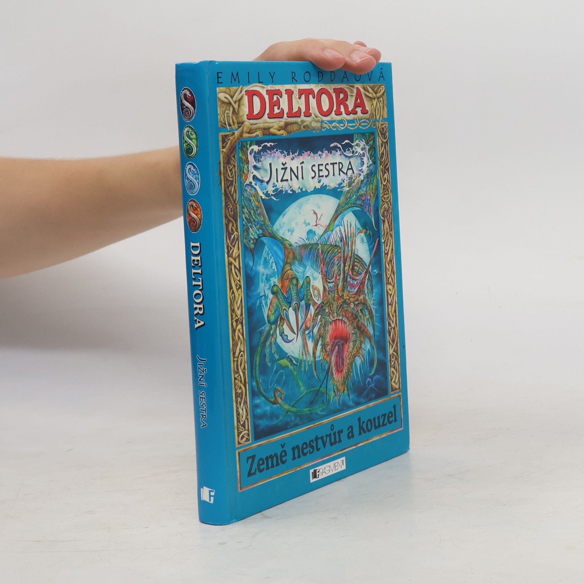 Jennifer Rowe Jižní sestra. Deltora.