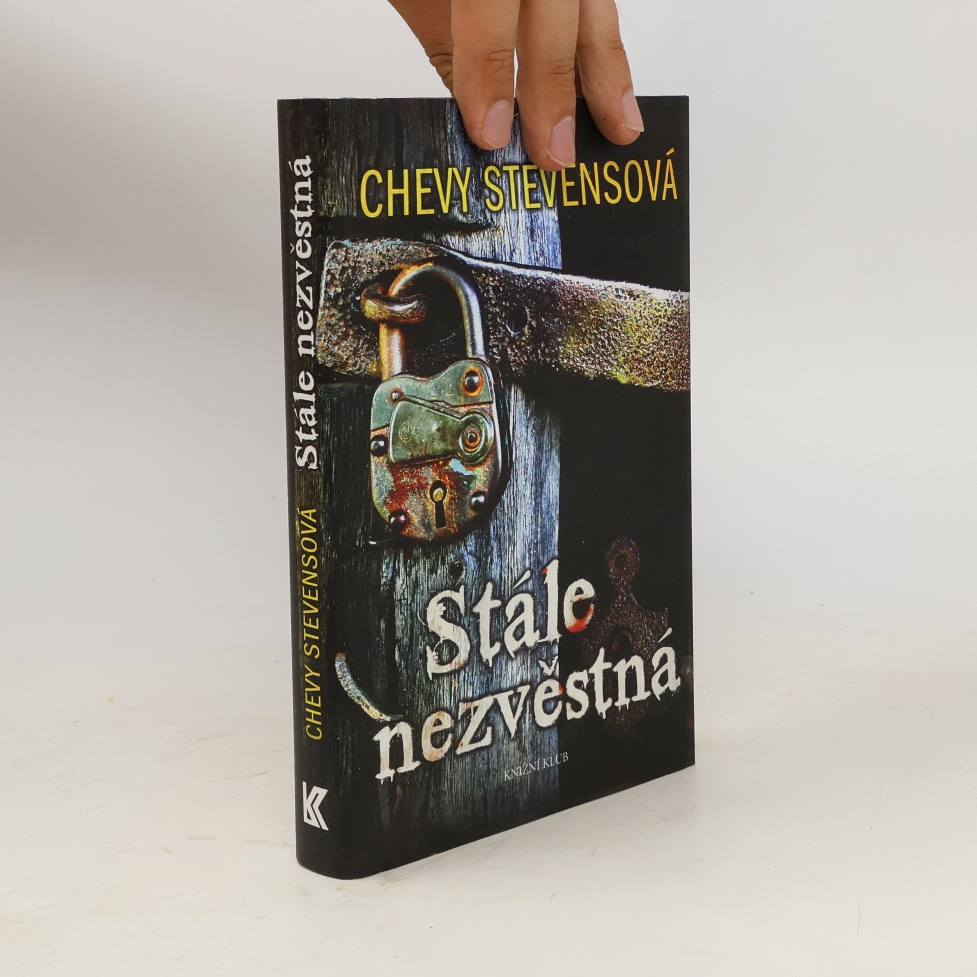 Chevy Stevens Stále nezvěstná