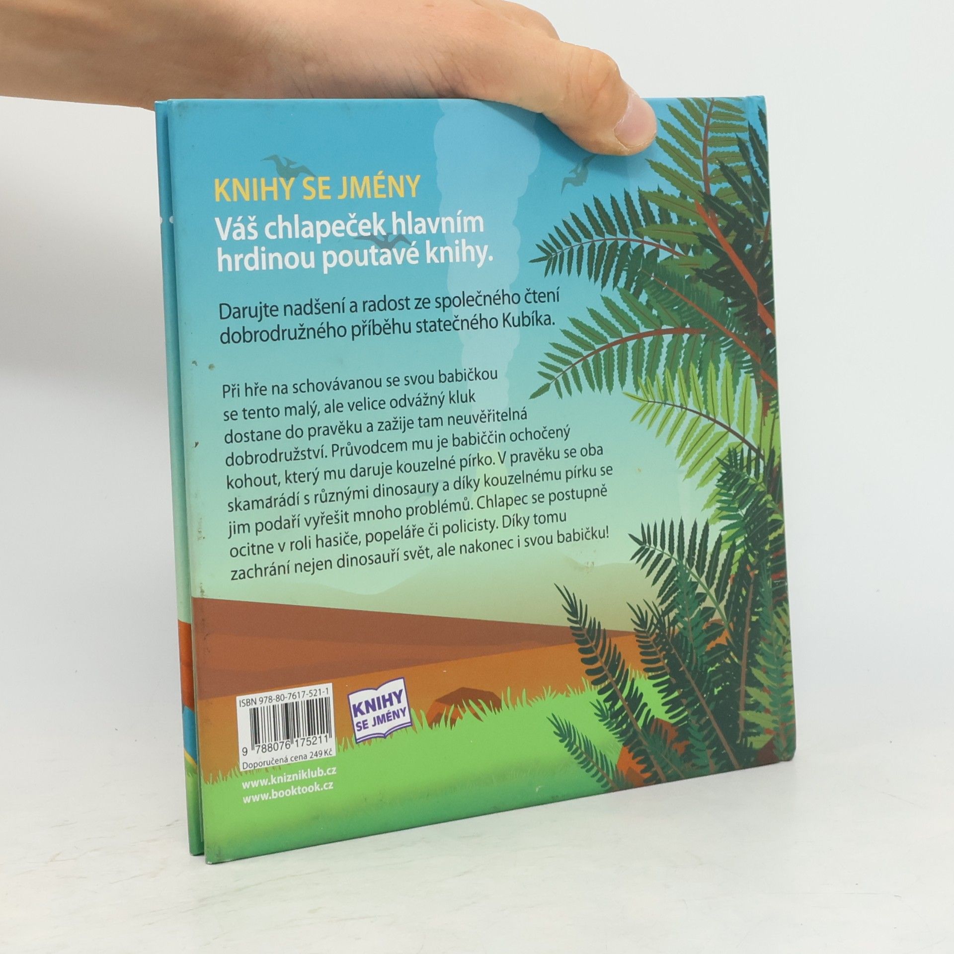 Šimon Matějů Jak Kubík zachránil dinosaury a babičku