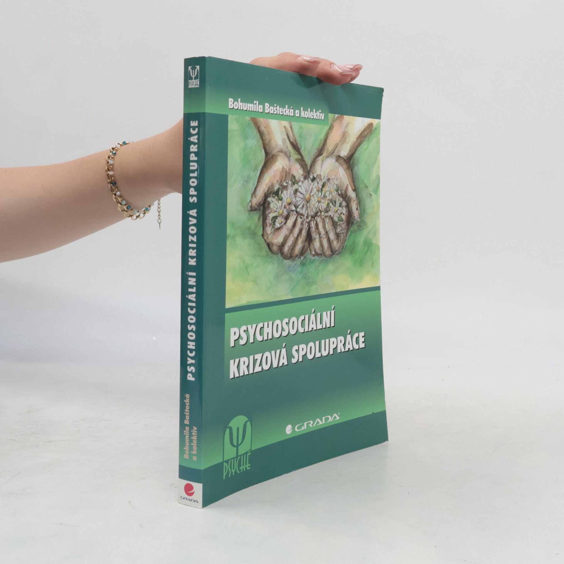 Bohumila Baštecká Psychosociální krizová spolupráce