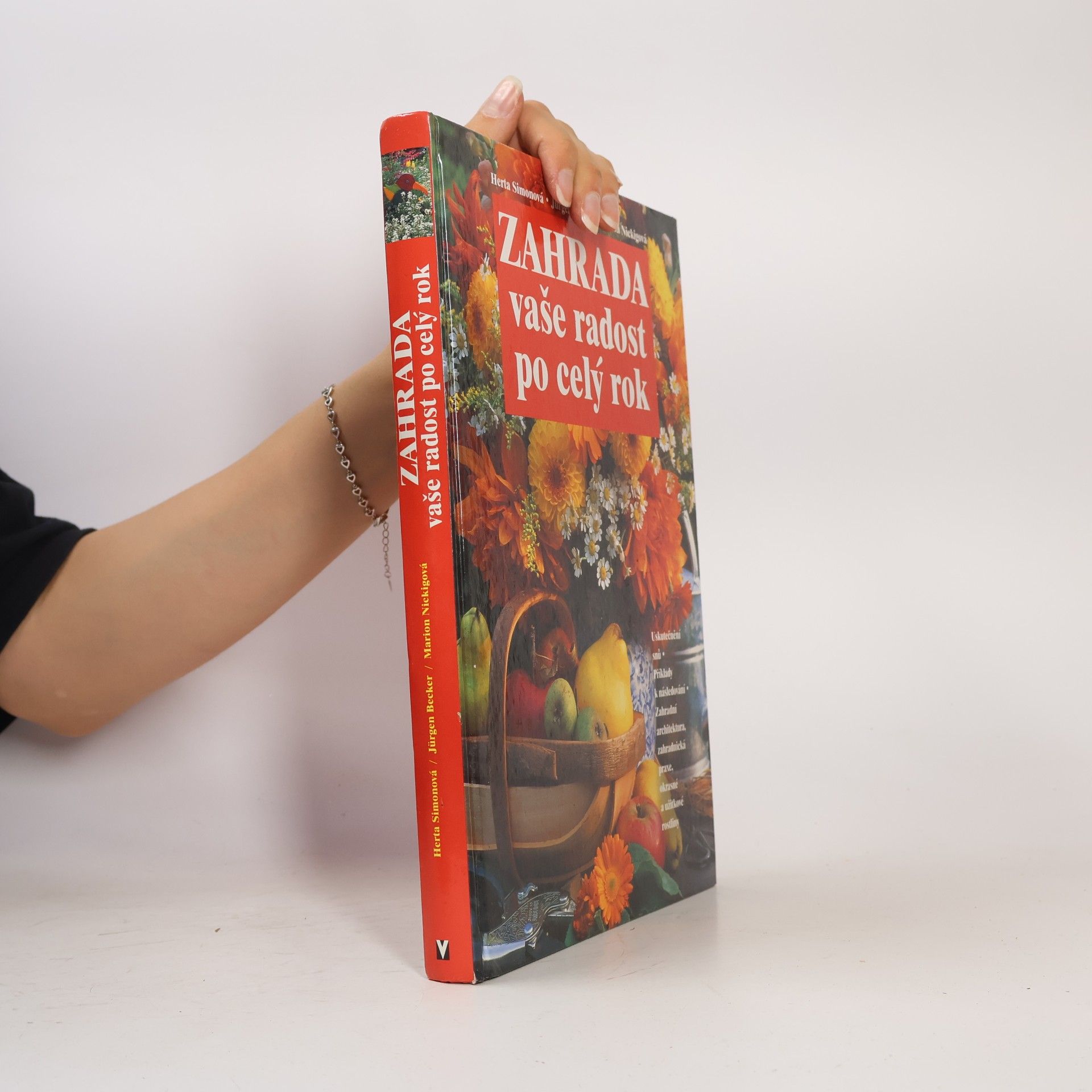 Autorenkollektiv Zahrada vaše radost po celý rok