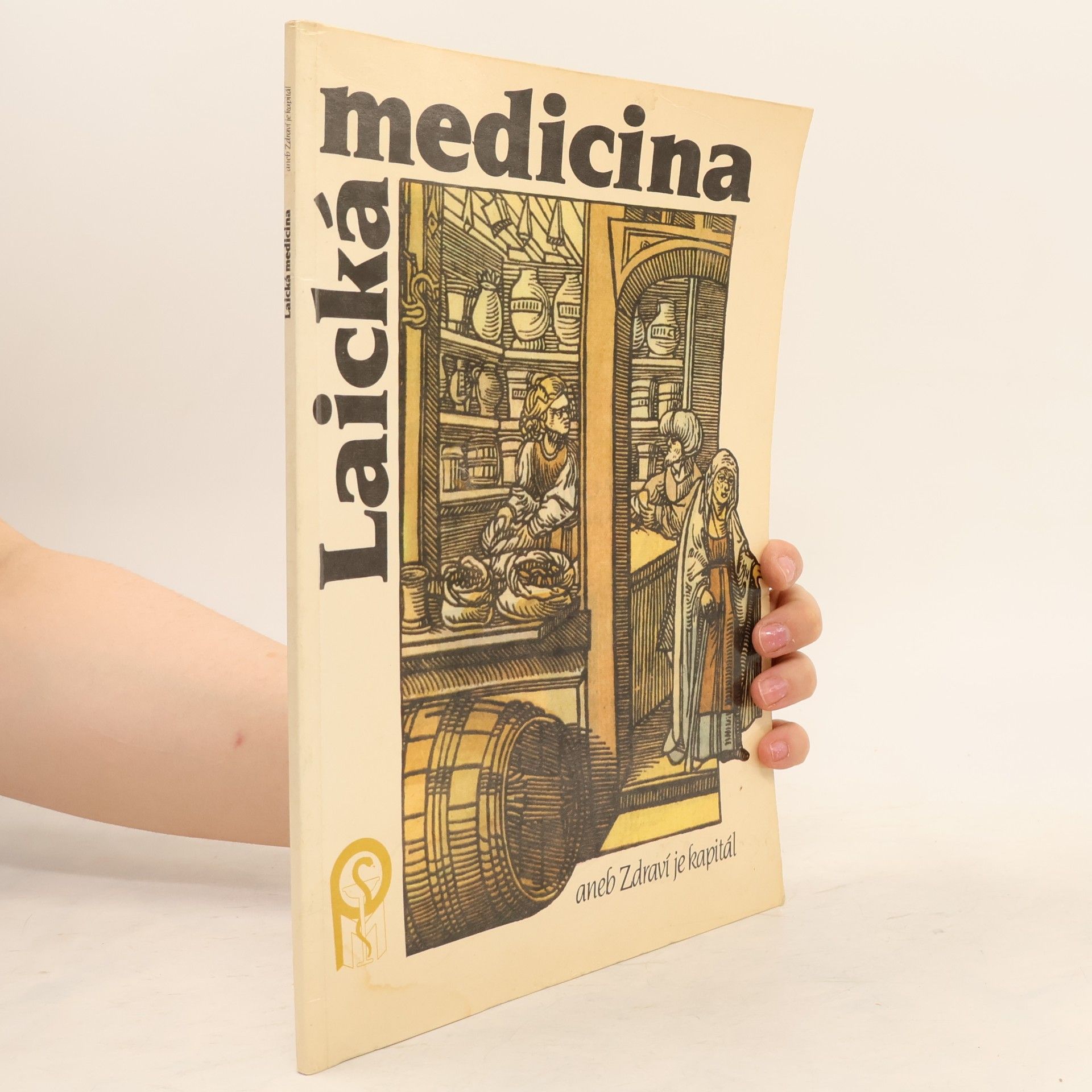 John Kissneyllbecher Laická medicína aneb Zdraví je kapitál. Díl 1. - 4.