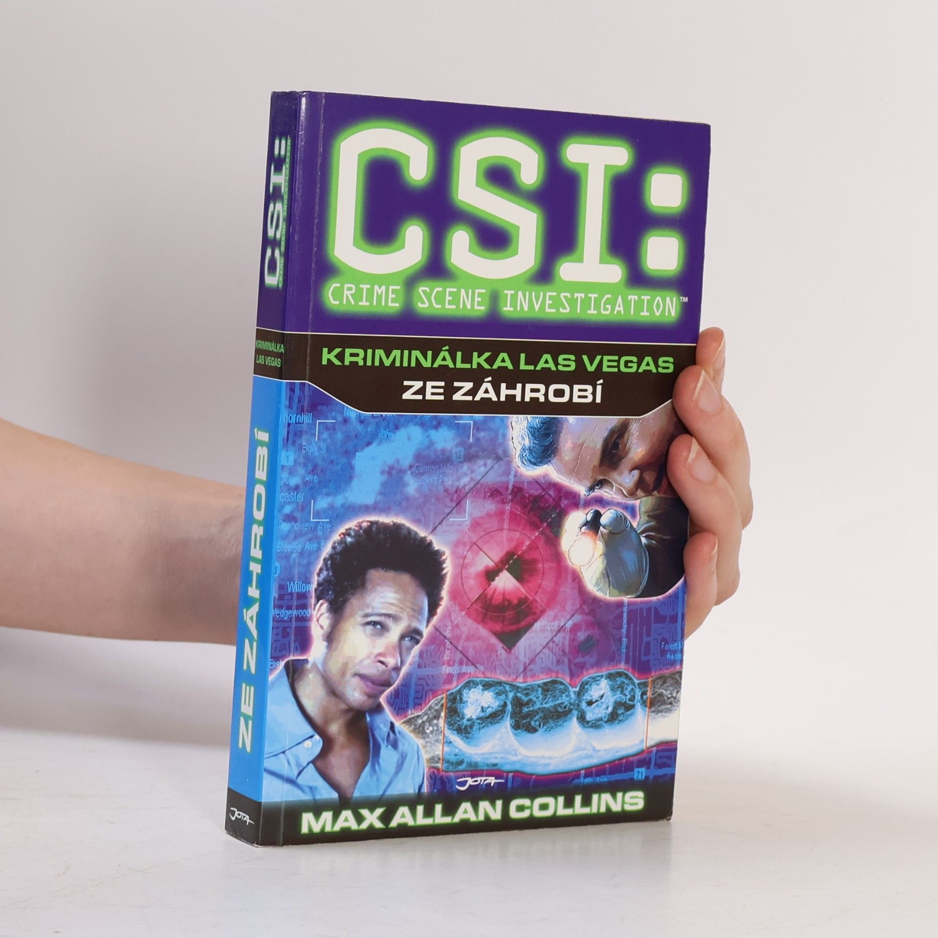 Max Allan Collins CSI: Crime Scene Investigation. Kriminálka Las Vegas: Ze záhrobí
