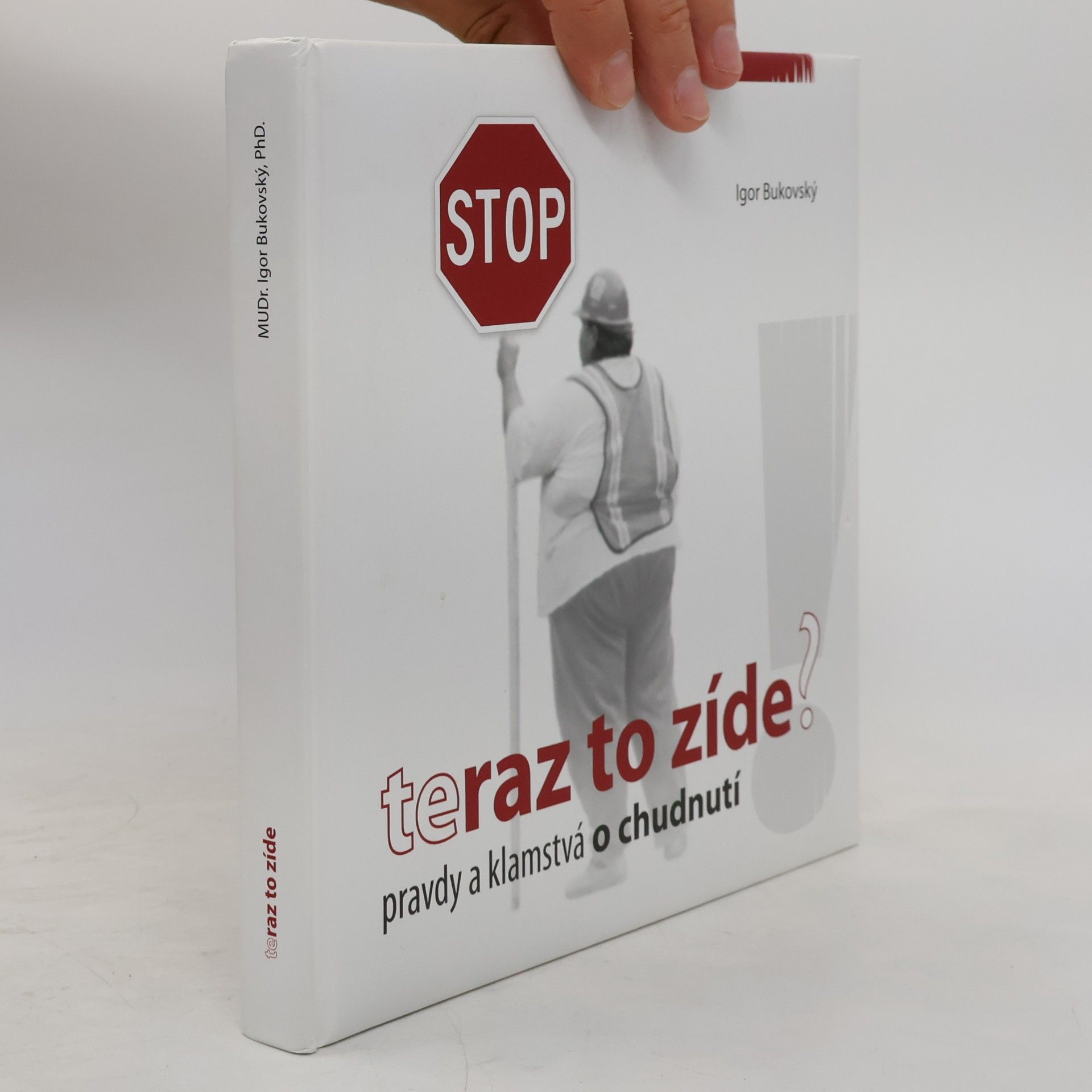 Teraz to zíde? Pravdy a klamstvá o chudnutí
