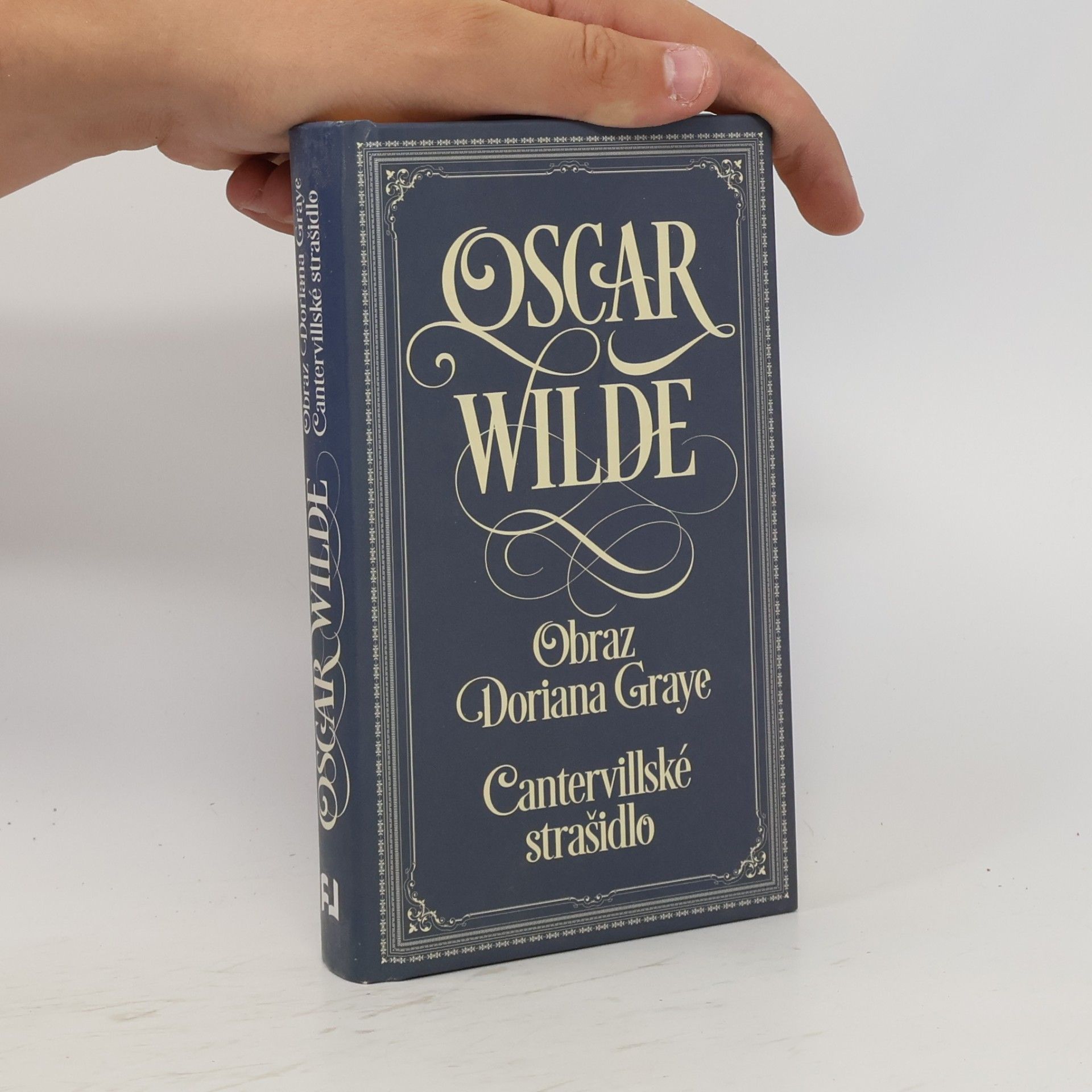 Oscar Wilde Obraz Doriana Graye. Cantervillské strašidlo