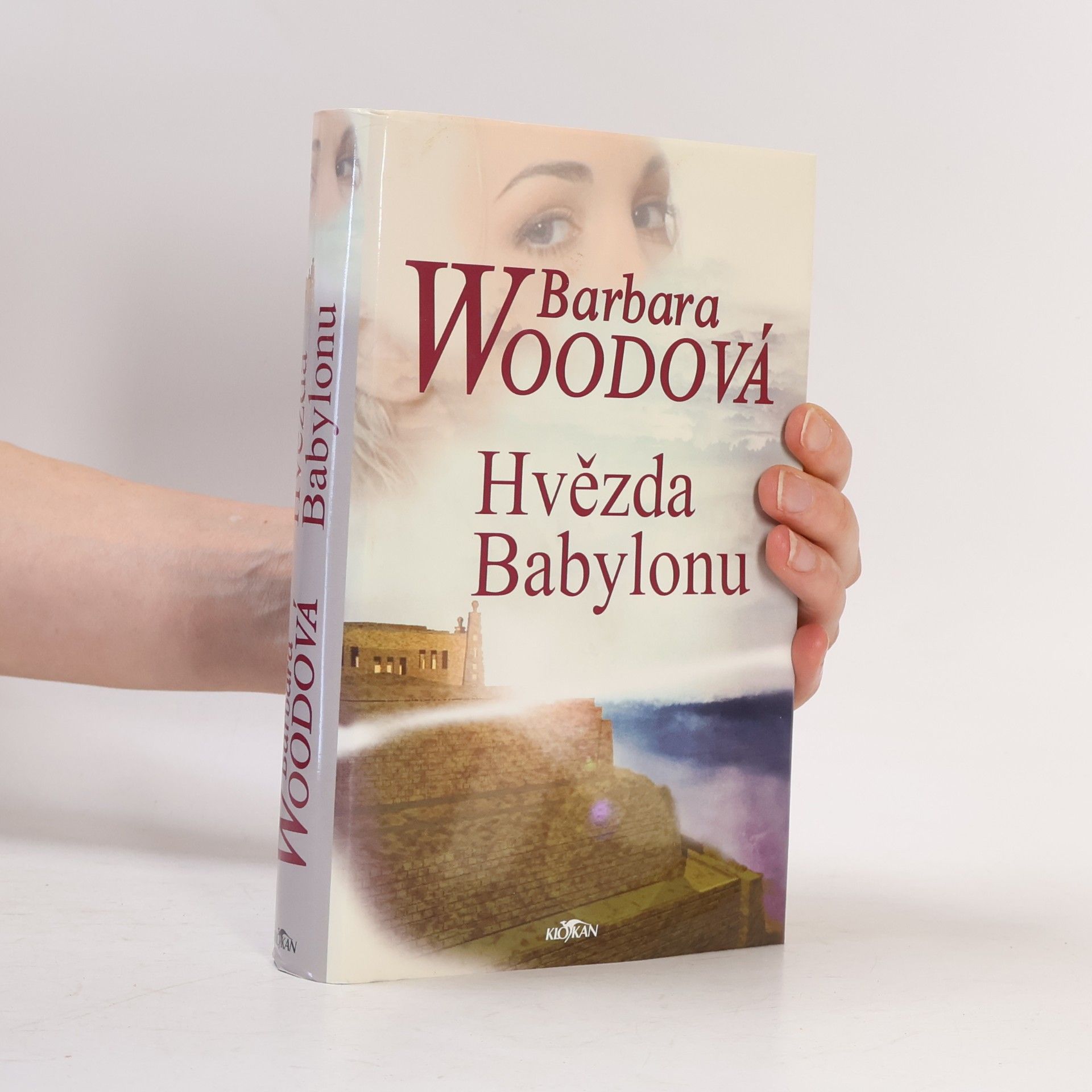 Barbara Wood Hvězda Babylonu