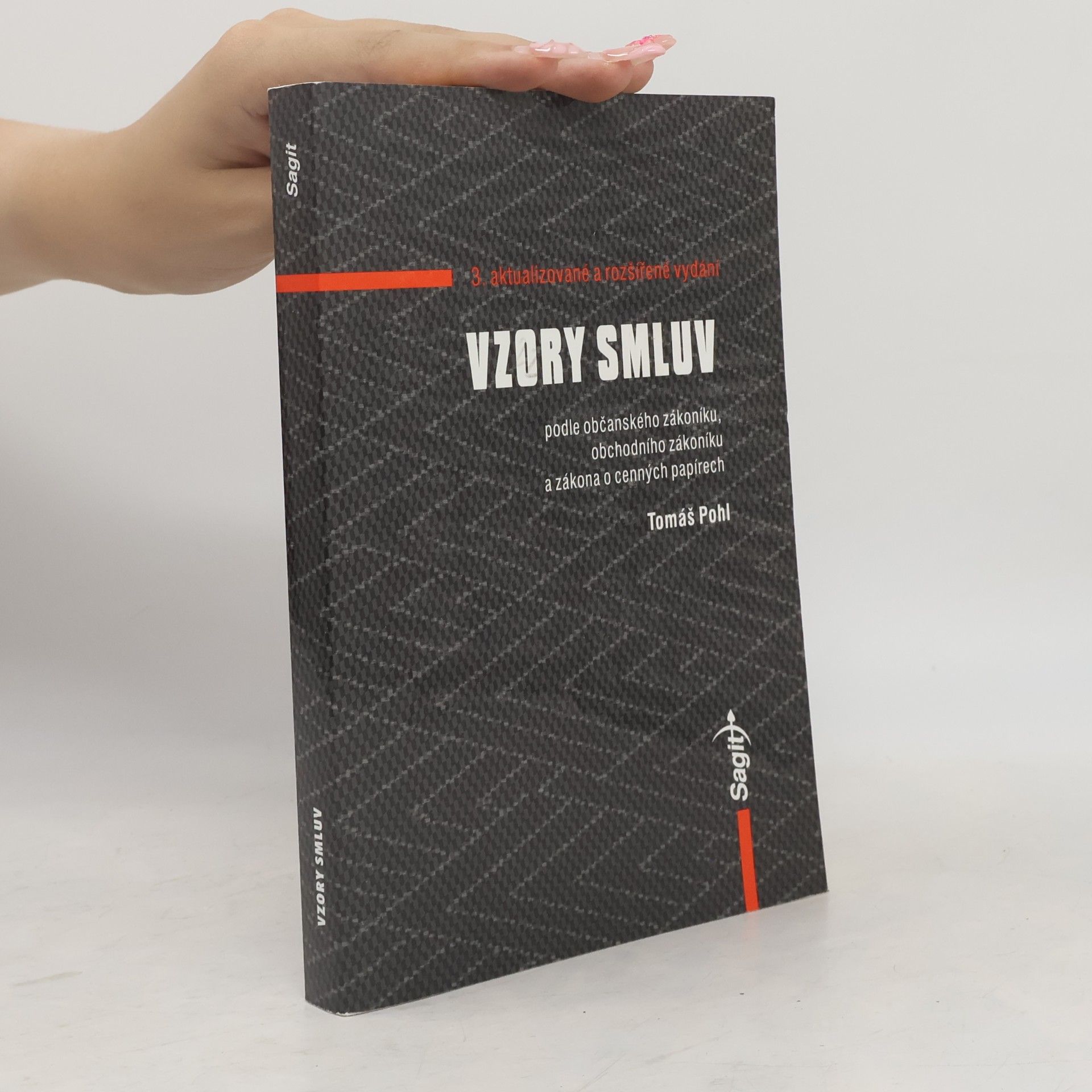 Tomáš Pohl Vzory smluv podle občanského zákoníku, obchodního zákoníku a zákona o cenných papírech