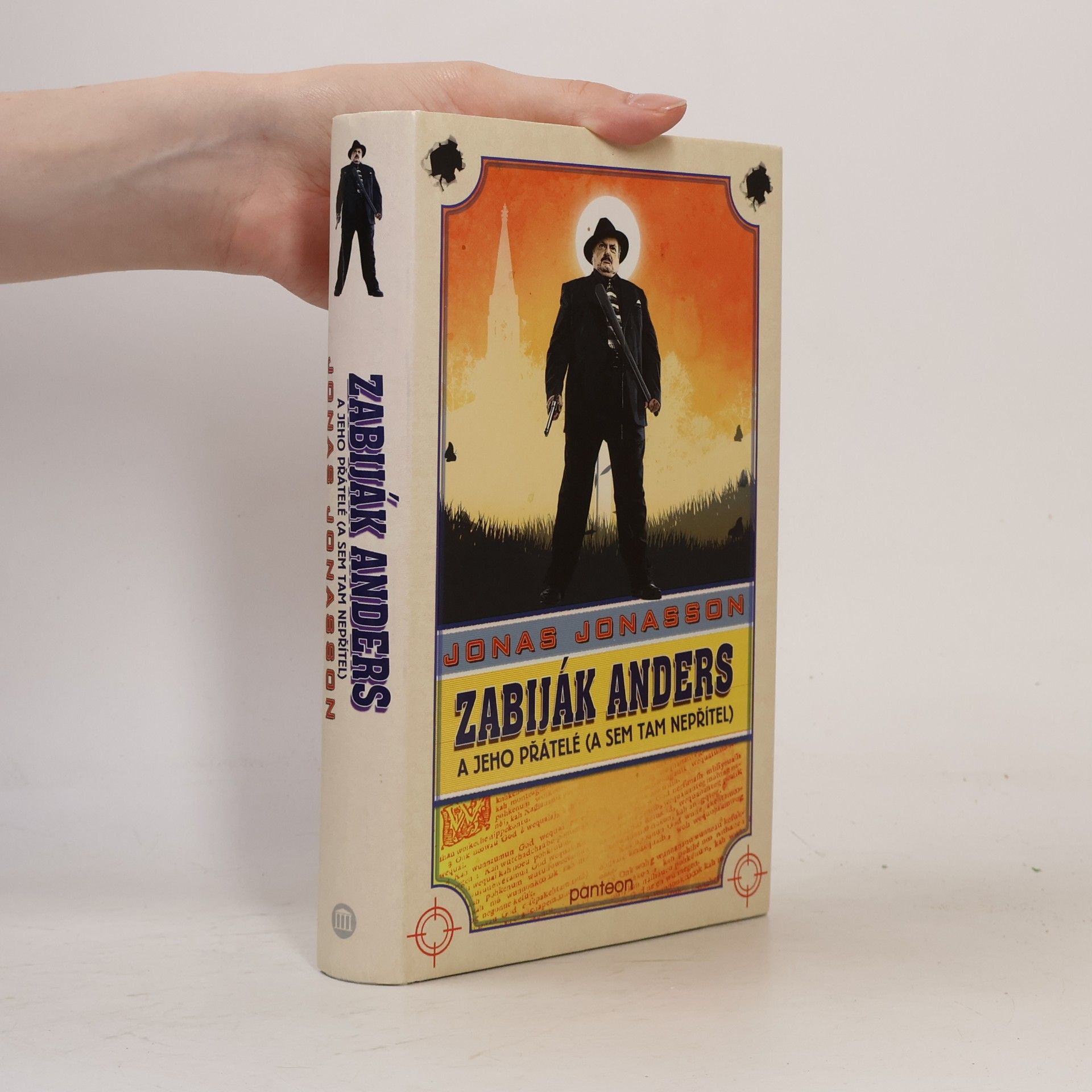 Jonas Jonasson Zabiják Anders a jeho přátelé (a sem tam nepřítel)