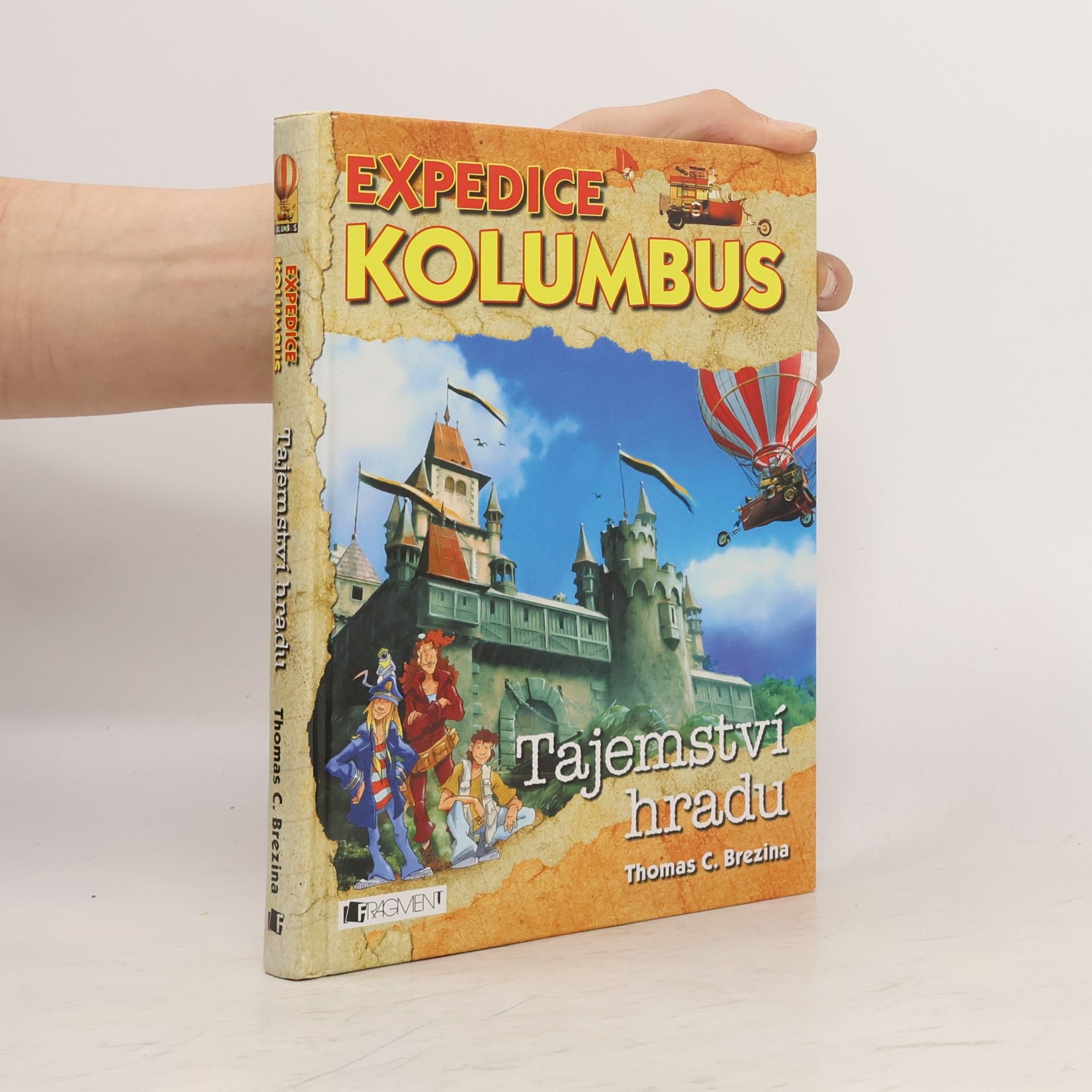 Thomas Brezina Expedice Kolumbus. Tajemství hradu