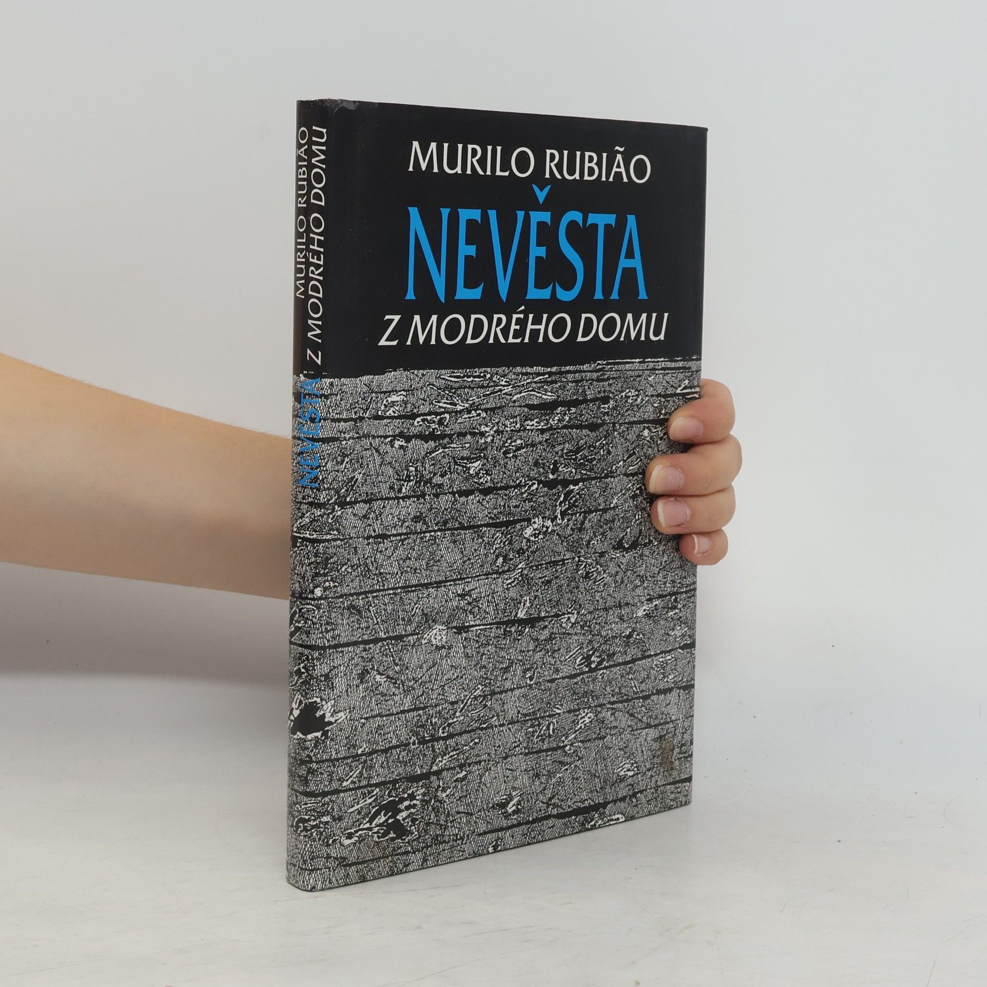Murilo Rubião Nevěsta z modrého domu