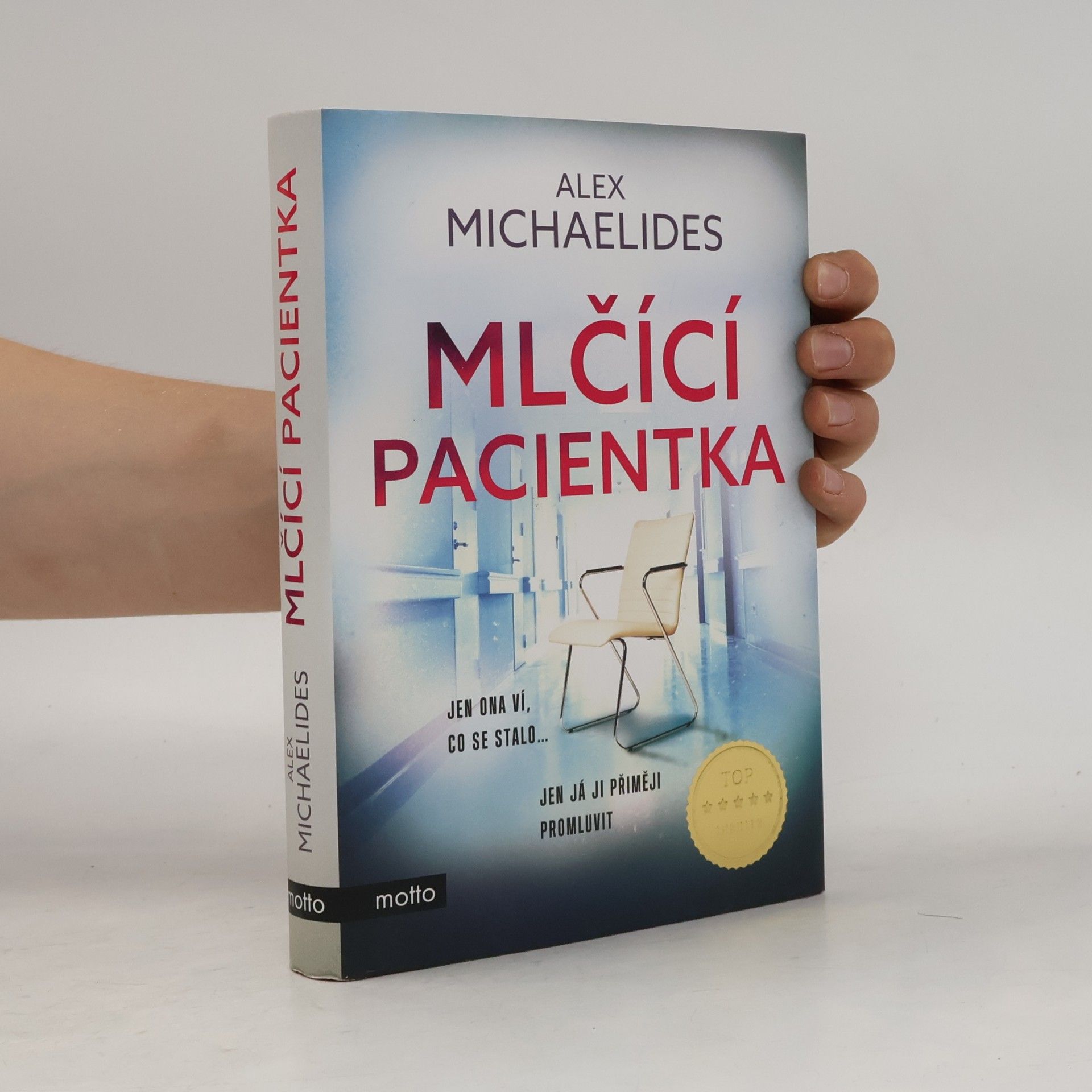 Alex Michaelides Mlčící pacientka