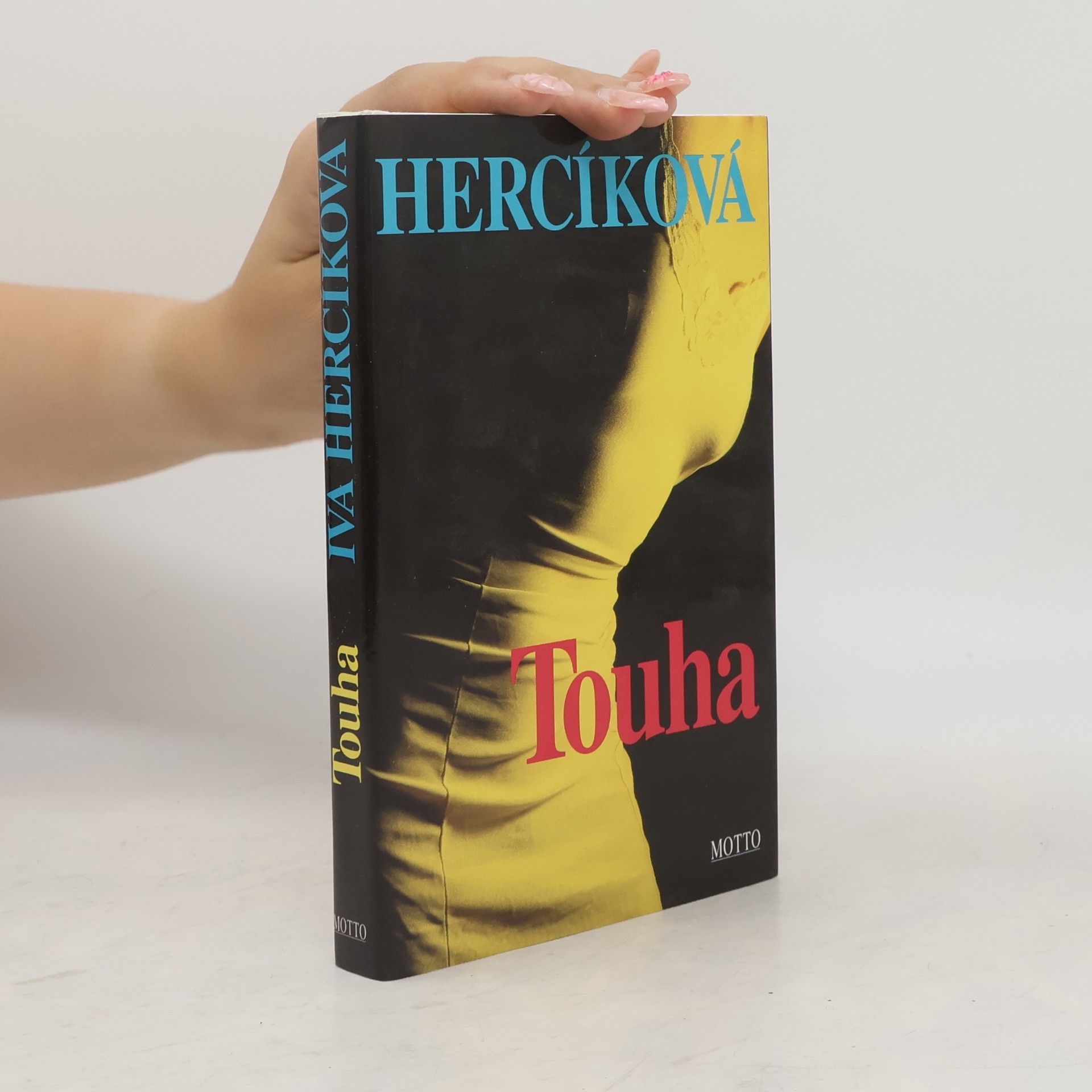Iva Hercíková Touha