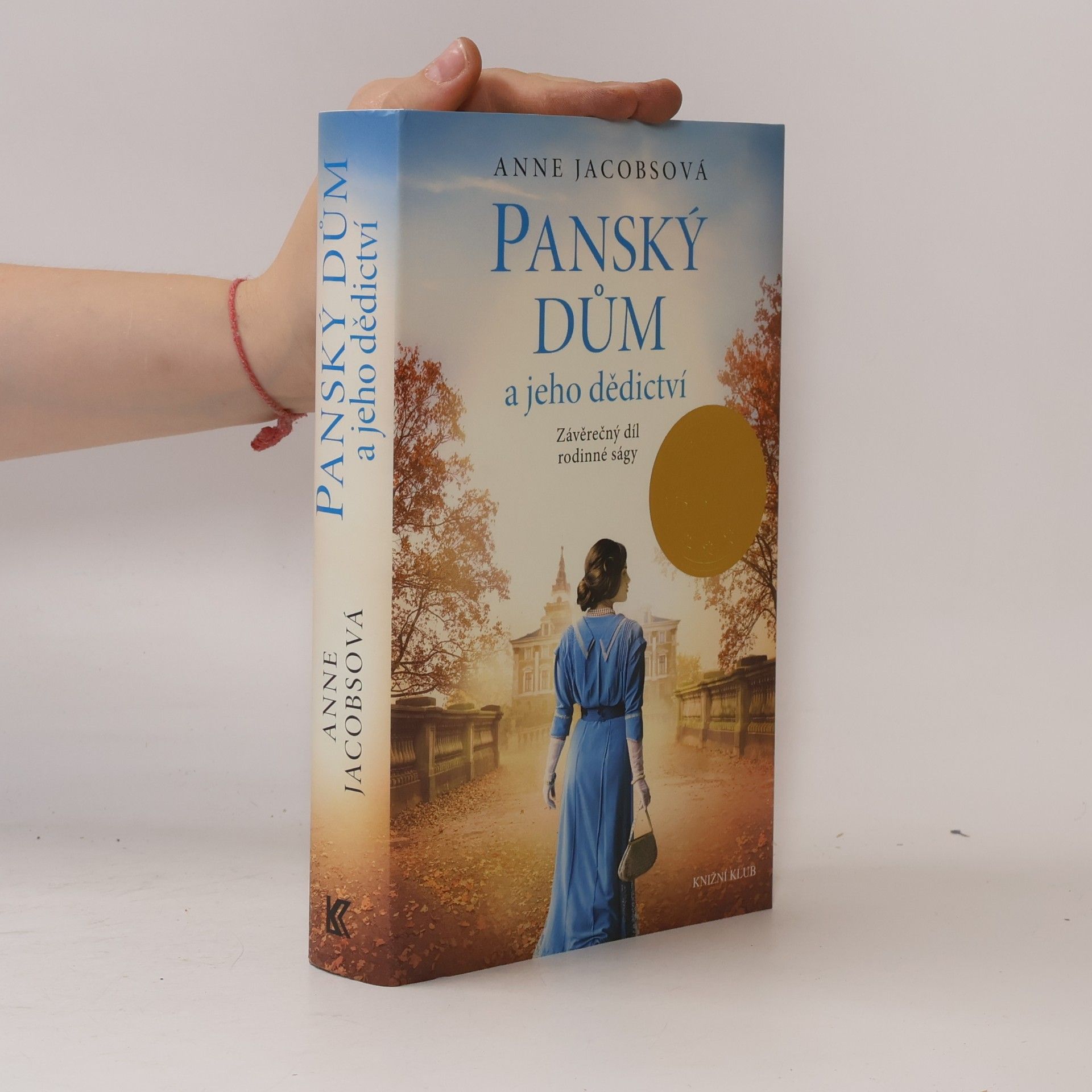 Anne Jacobs Panský dům a jeho dědictví