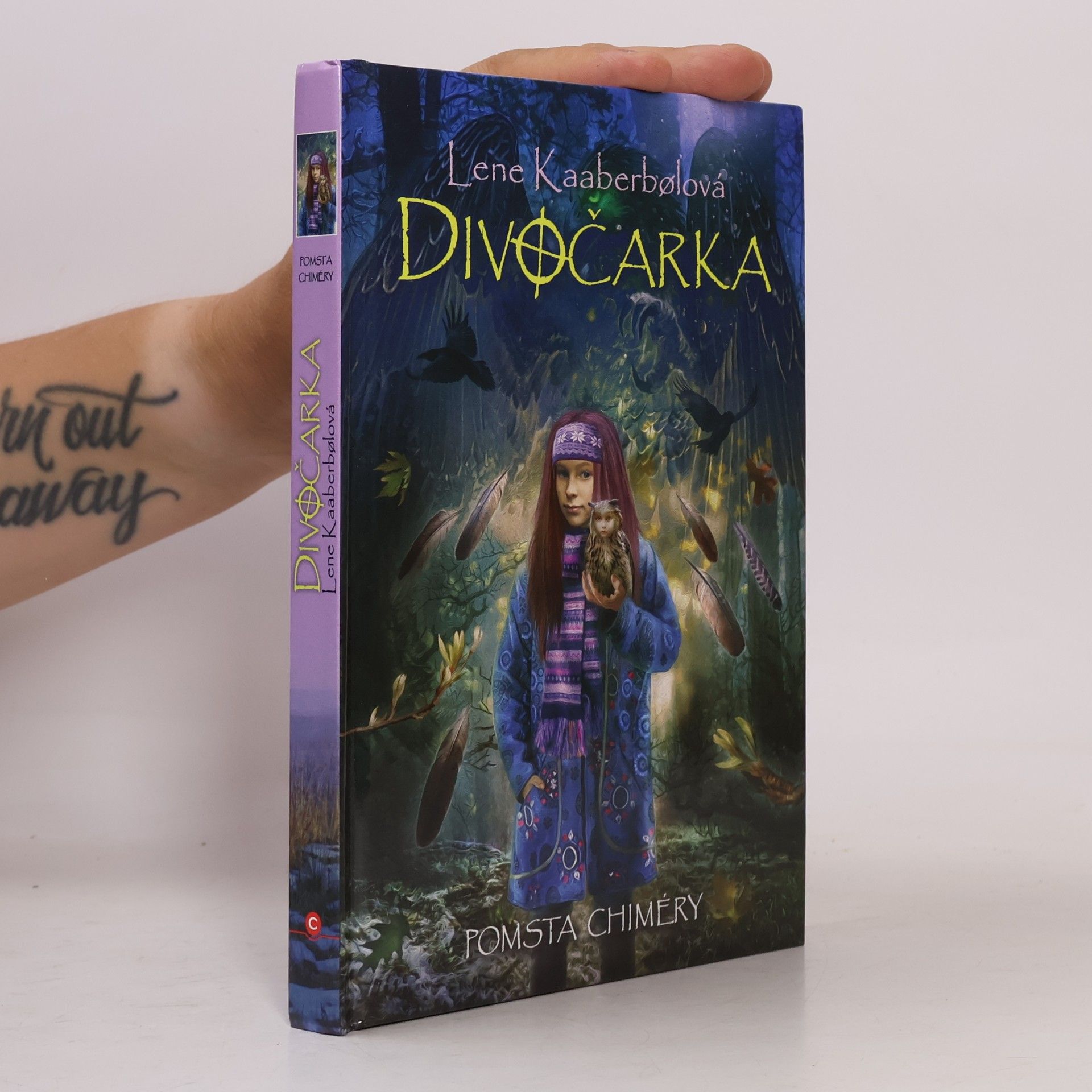 Lene Kaaberbol Divočarka. Pomsta Chiméry