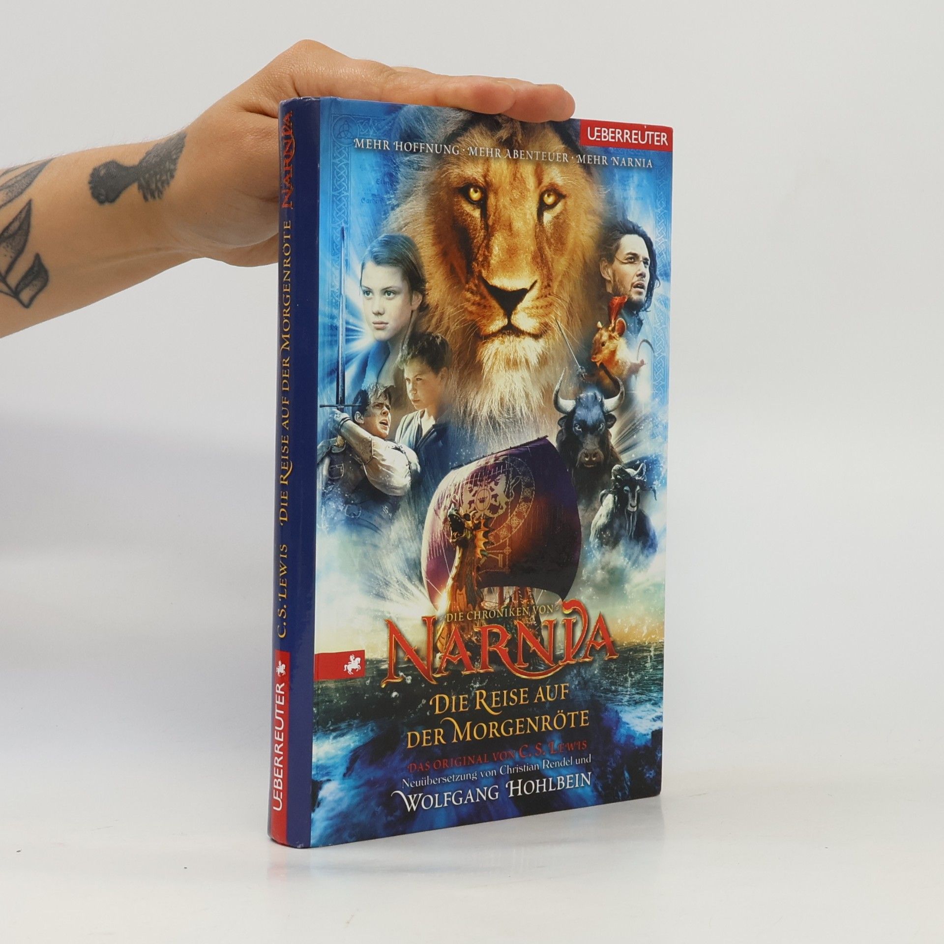 C. S. Lewis Narnia. Die Reise auf der Morgenröte