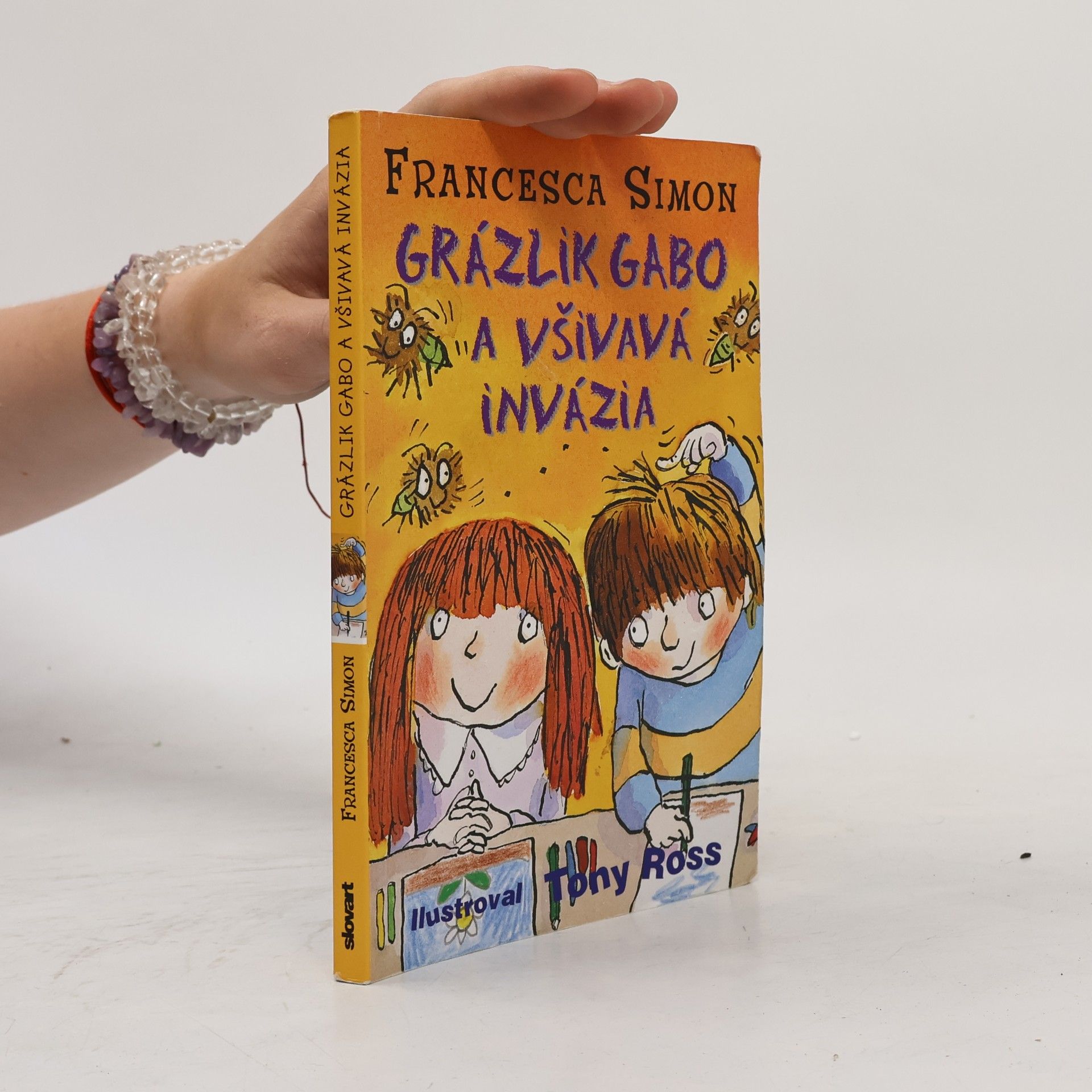 Francesca Simon Grázlik Gabo a všivavá invázia