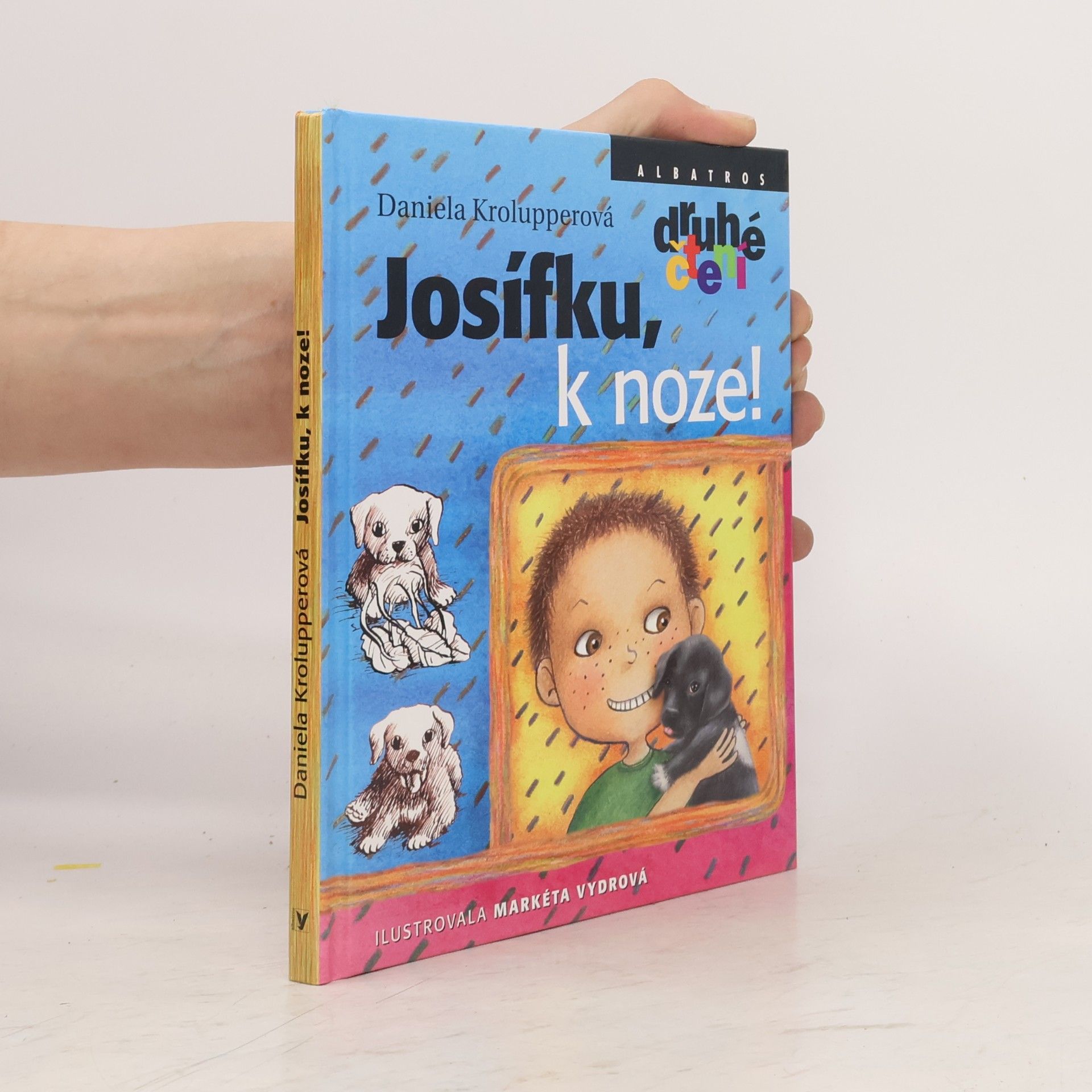 Josífku, k noze!