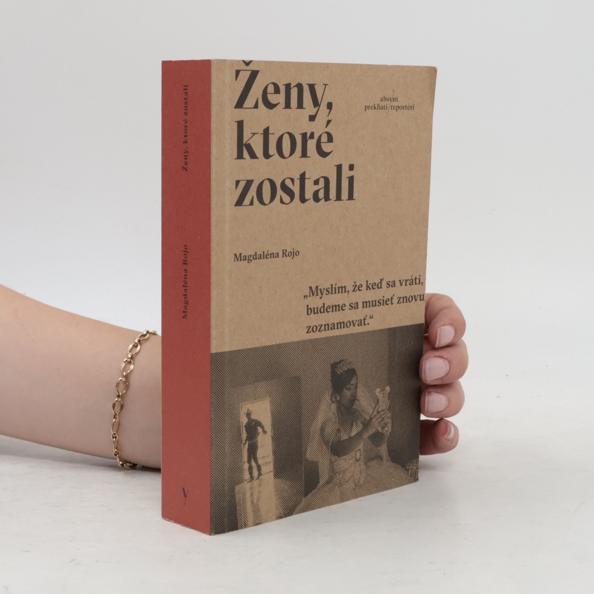 Magdaléna Rojo Ženy, ktoré zostali