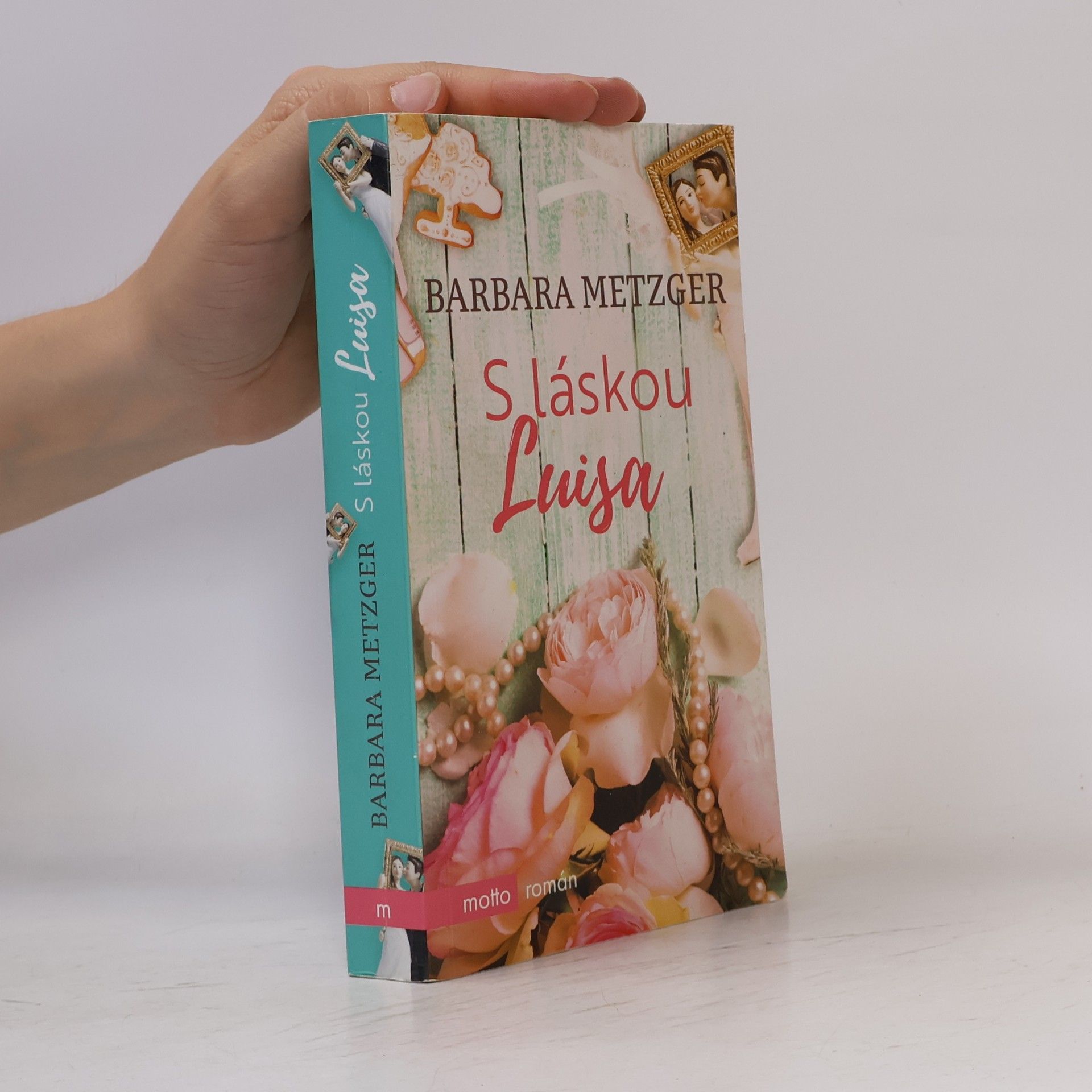 Barbara Metzger S láskou Luisa
