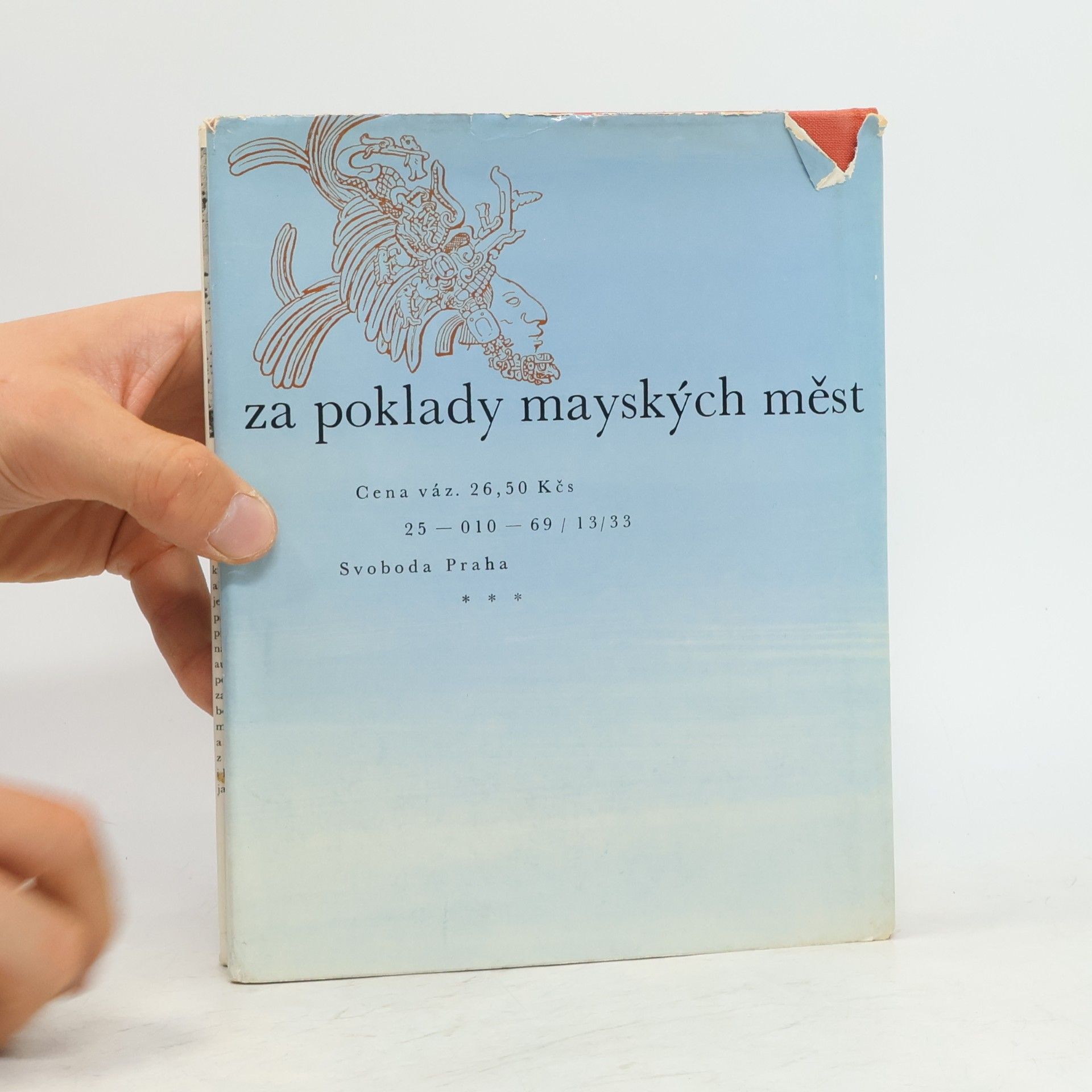 Miloslav Stingl Za poklady mayských měst