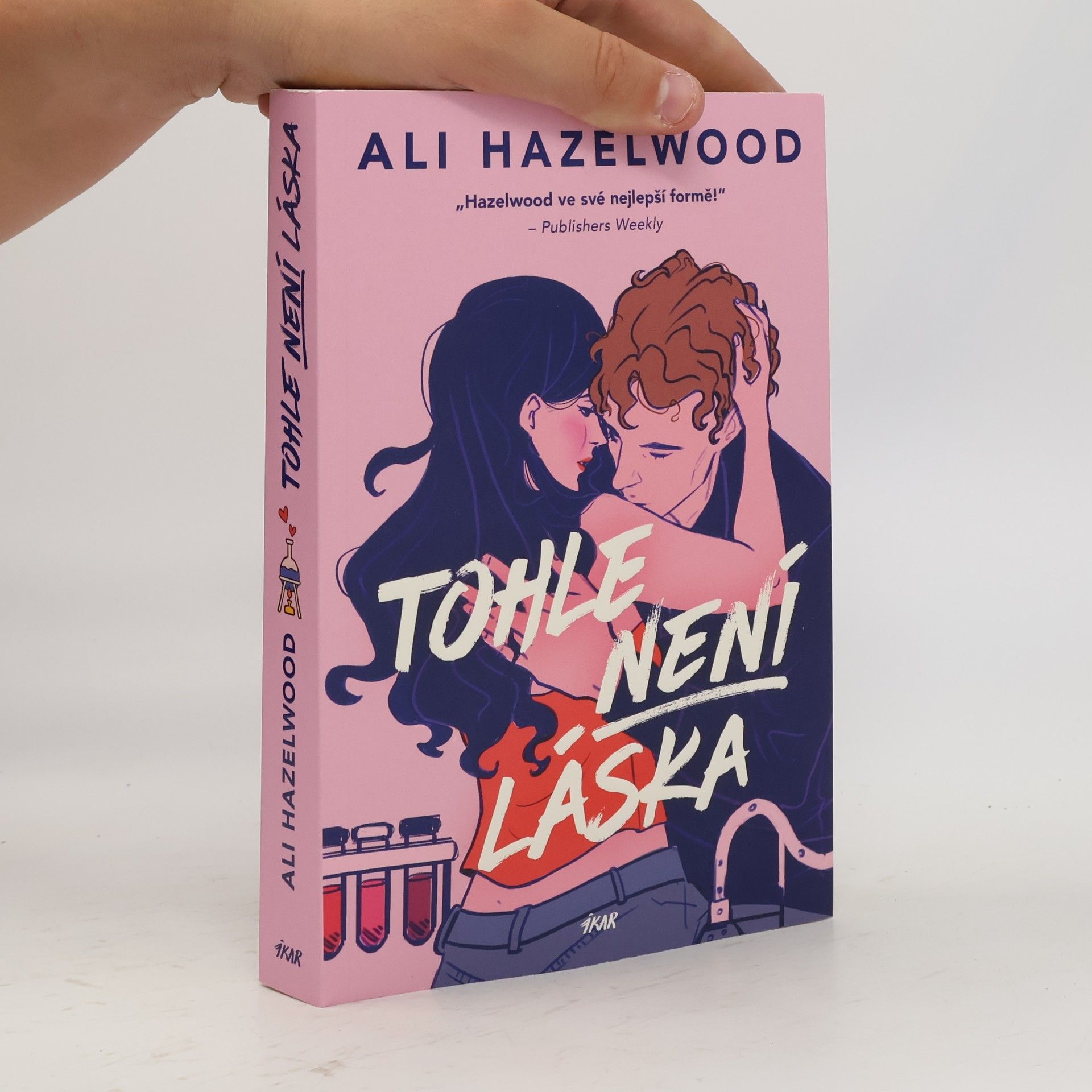 Ali Hazelwood Tohle není láska