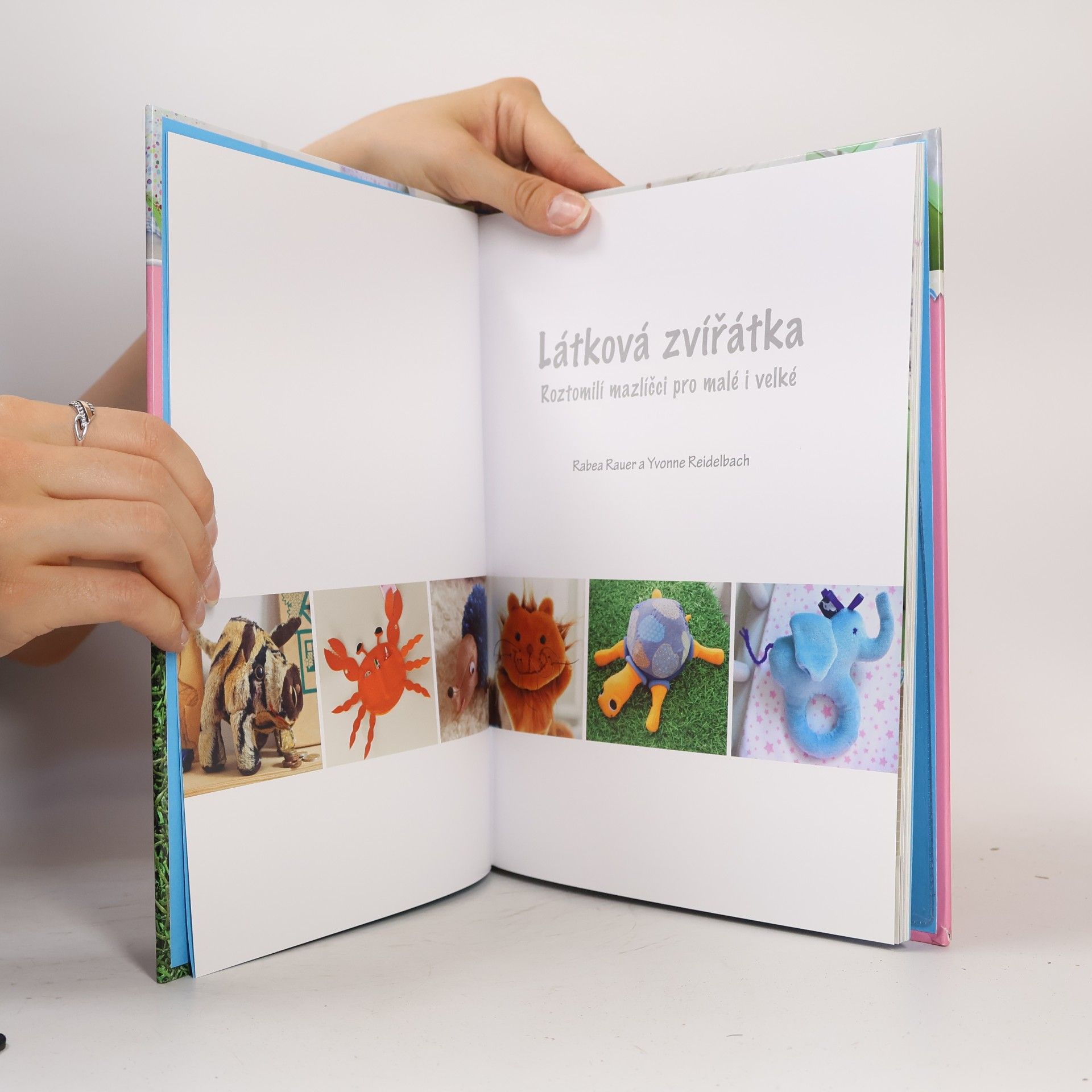 Rabea Rauer Kniha šití krok za krokem. Látková zvířátka