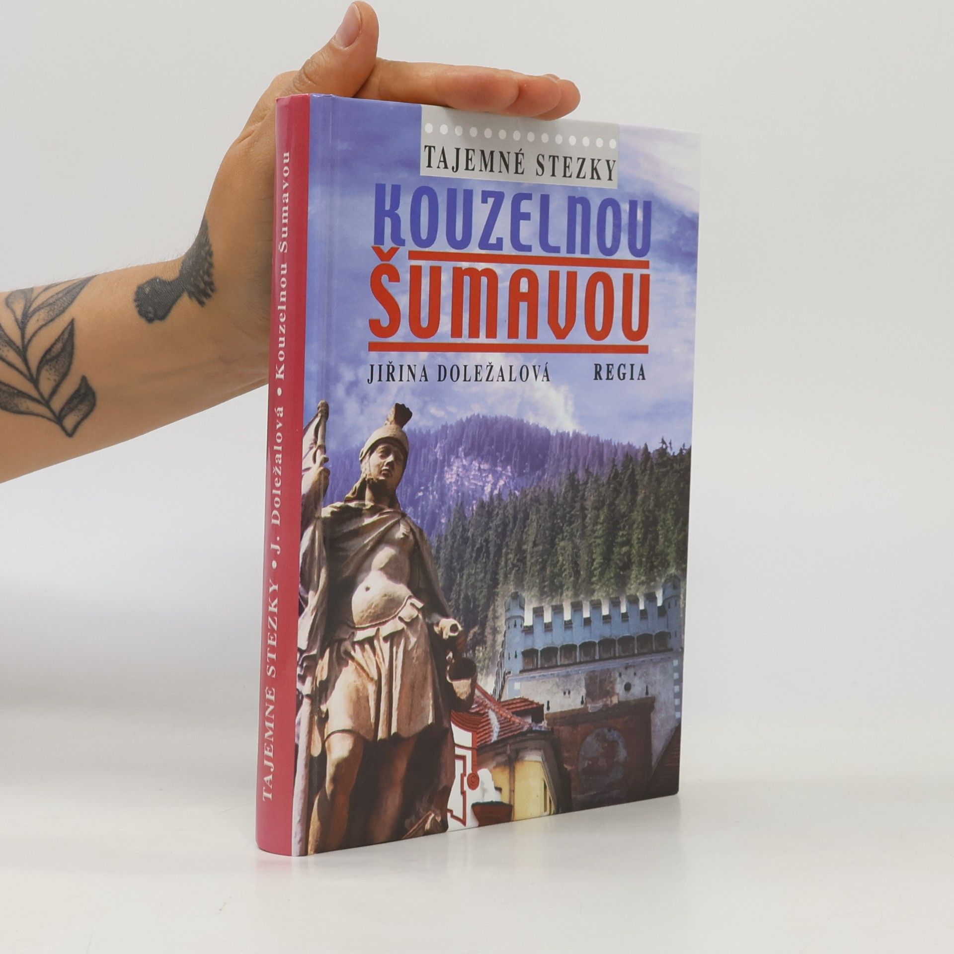 Jiřina Doležalová Kouzelnou Šumavou
