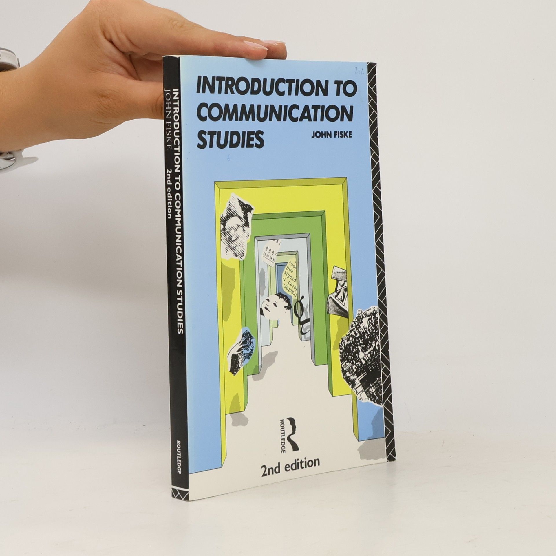John Fiske Introduction to communication studies