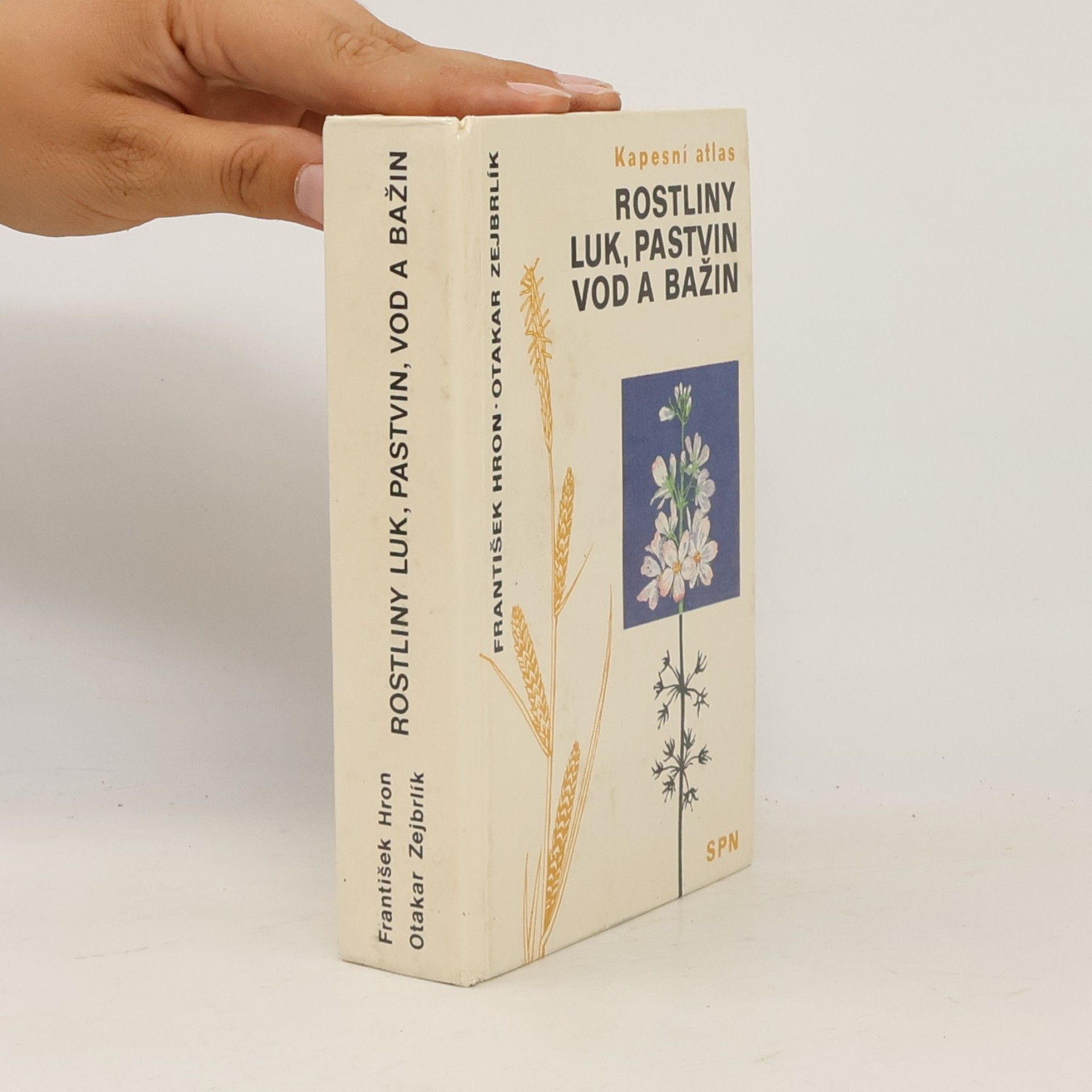 Otakar Zejbrlík Rostliny luk, pastvin, vod a bažin. Kapesní atlas