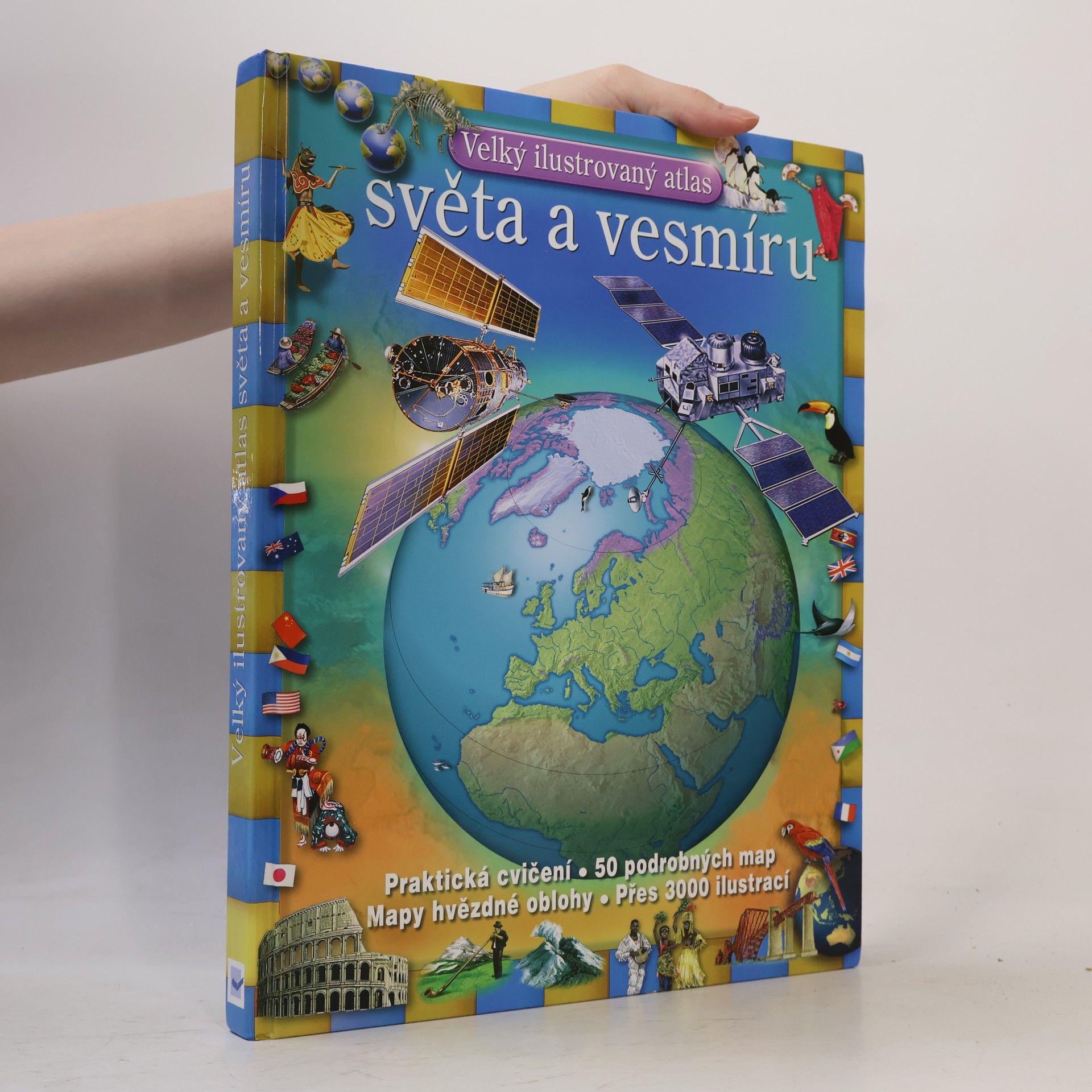 Various authors Velký ilustrovaný atlas světa a vesmíru.
