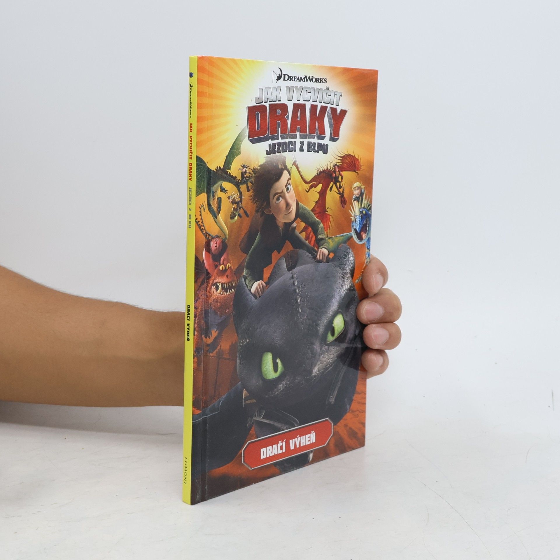 Jak vycvičit draky : Dračí výheň
