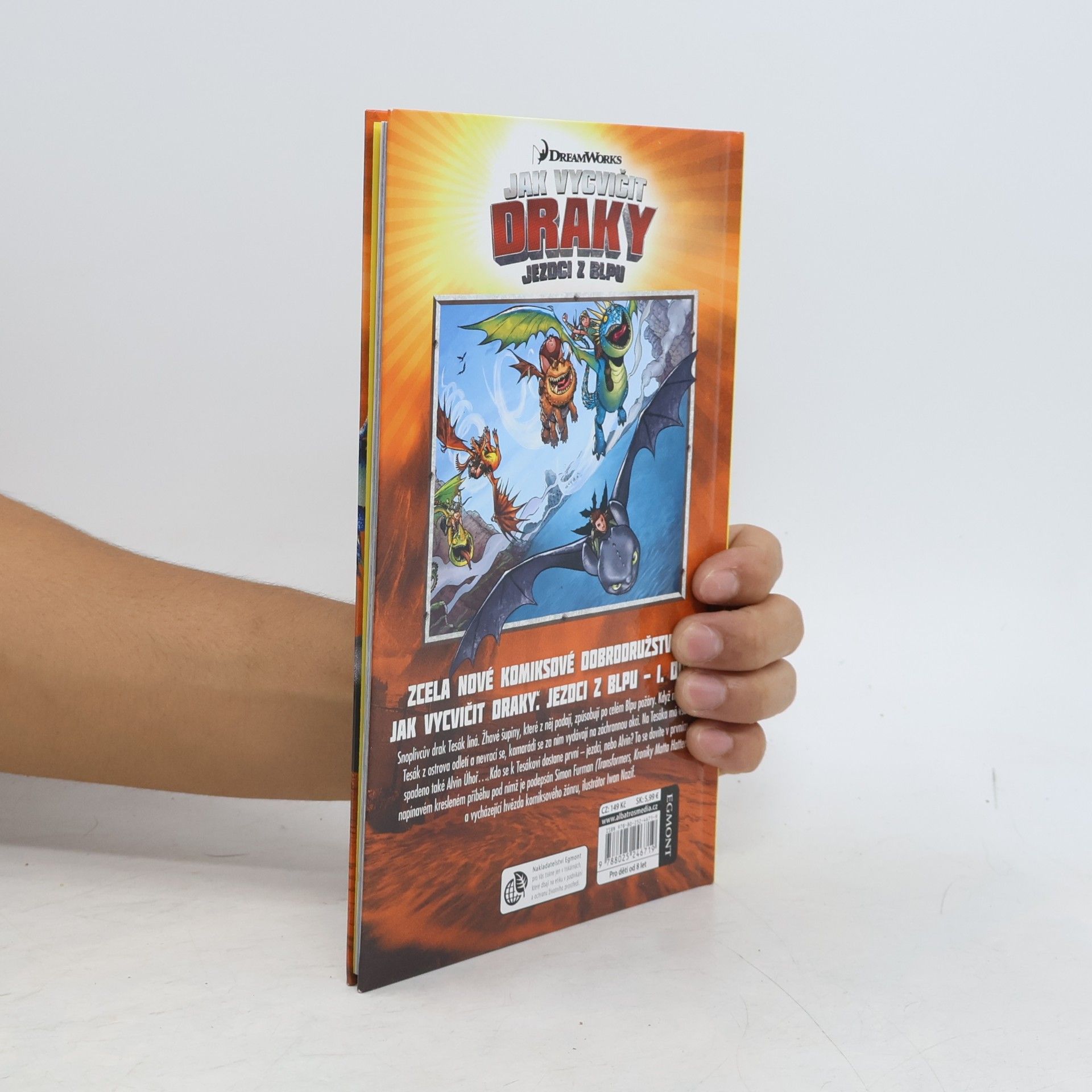 Simon Furman Jak vycvičit draky : Dračí výheň