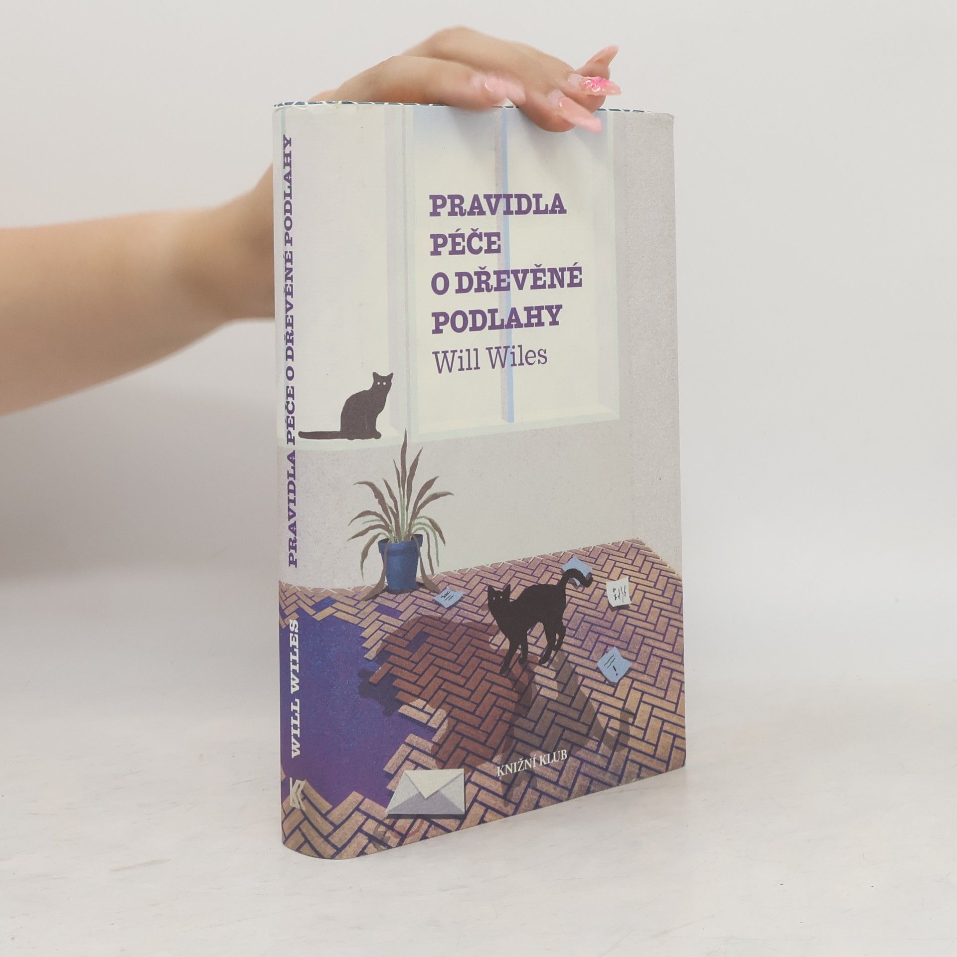 Will Wiles Pravidla péče o dřevěné podlahy