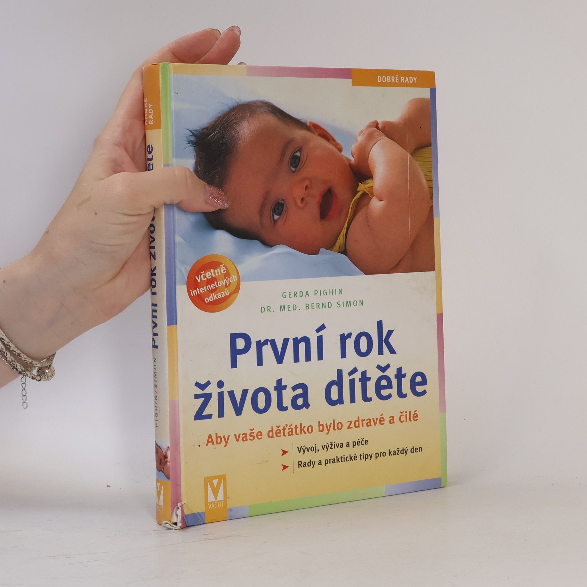 Gerda Pighin První rok života dítěte