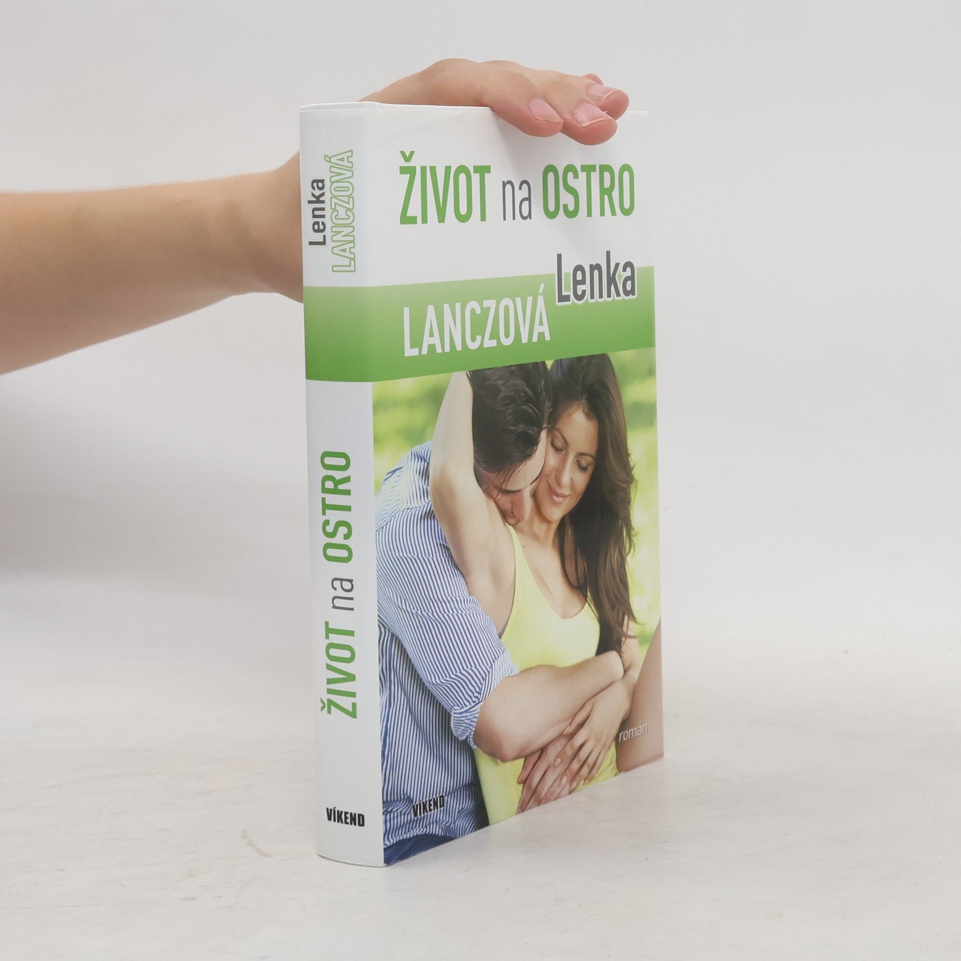 Lenka Lanczová Život na ostro
