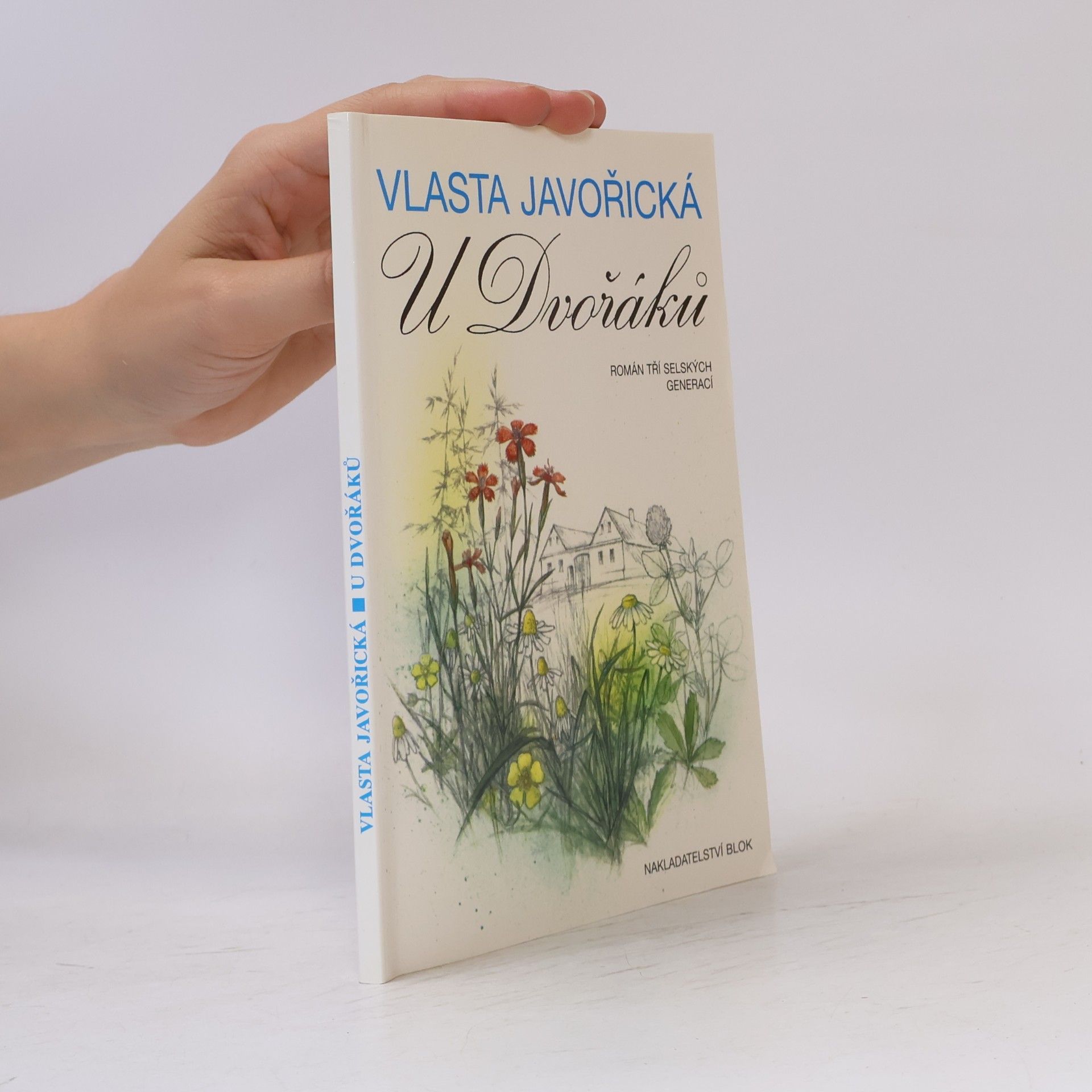 Vlasta Javořická U Dvořáků