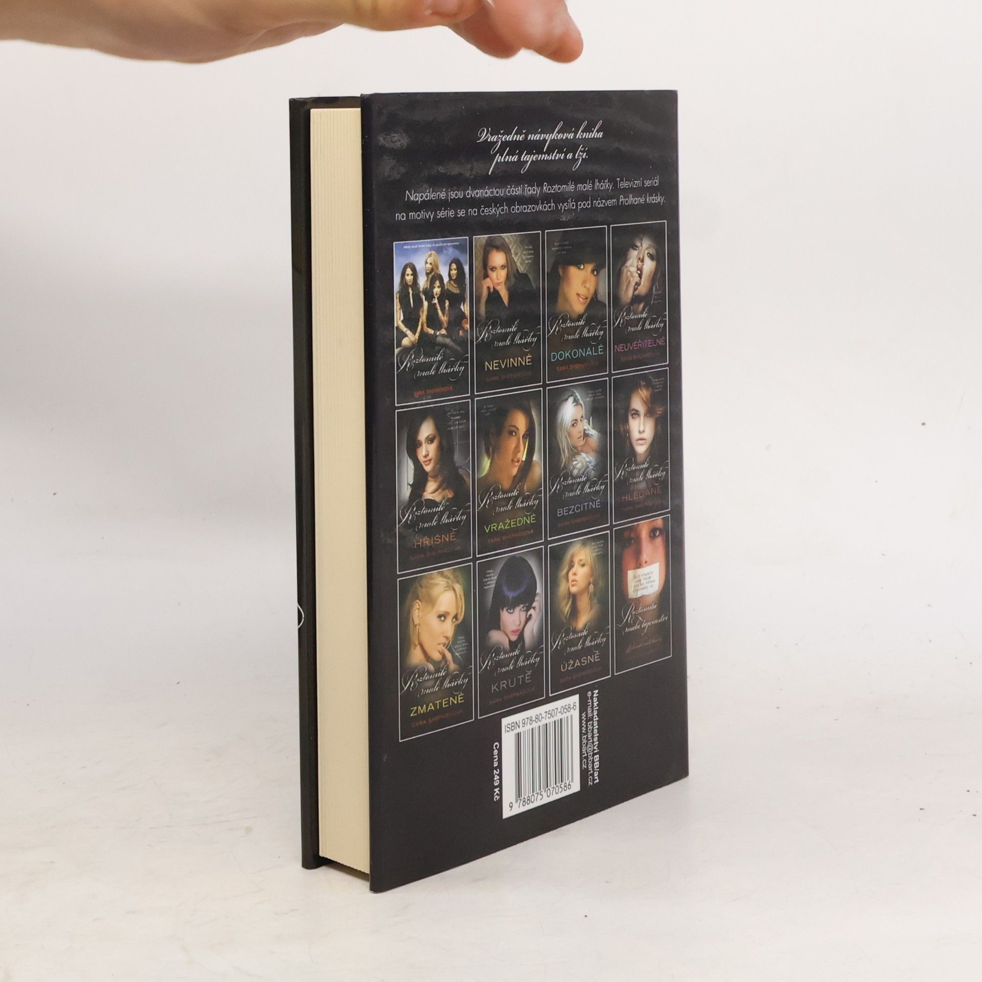 Sara Shepard Napálené. Roztomilé malé lhářky