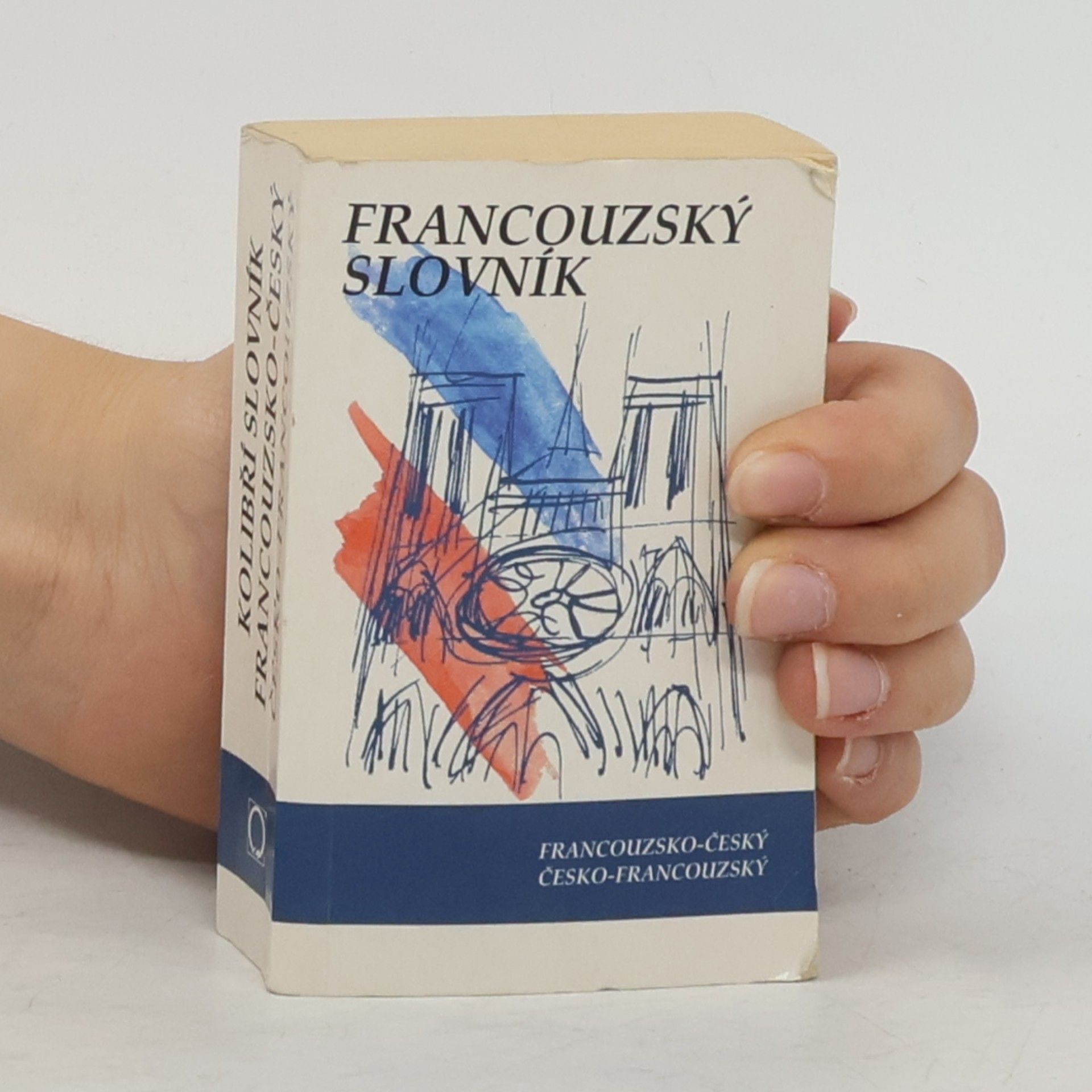 Iva Dedková Francouzsko-český slovník. Česko-francouzský slovník