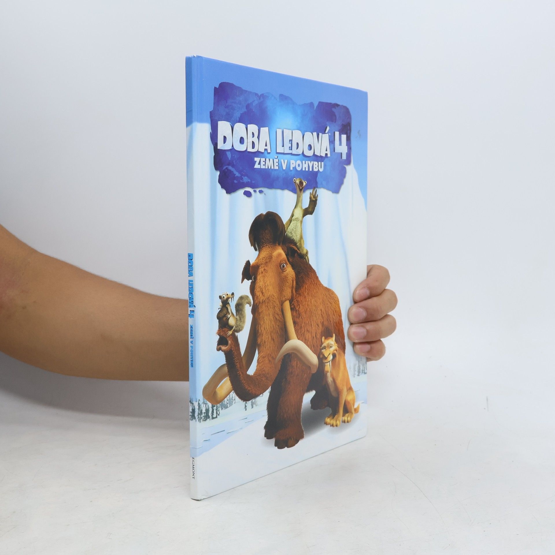 Autorenkollektiv Doba ledová 4 - Země v pohybu