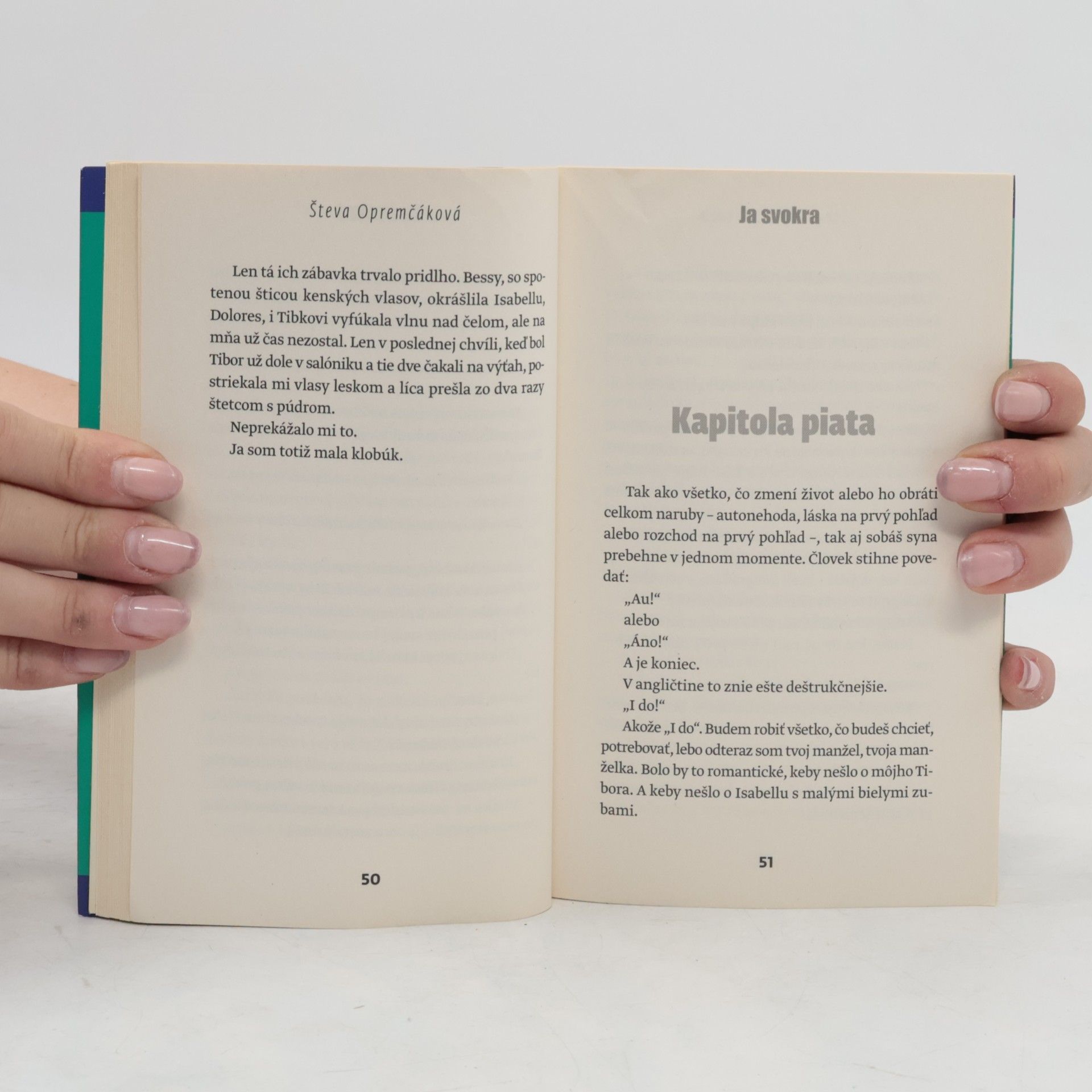 Števa Opremčáková Ja, svokra