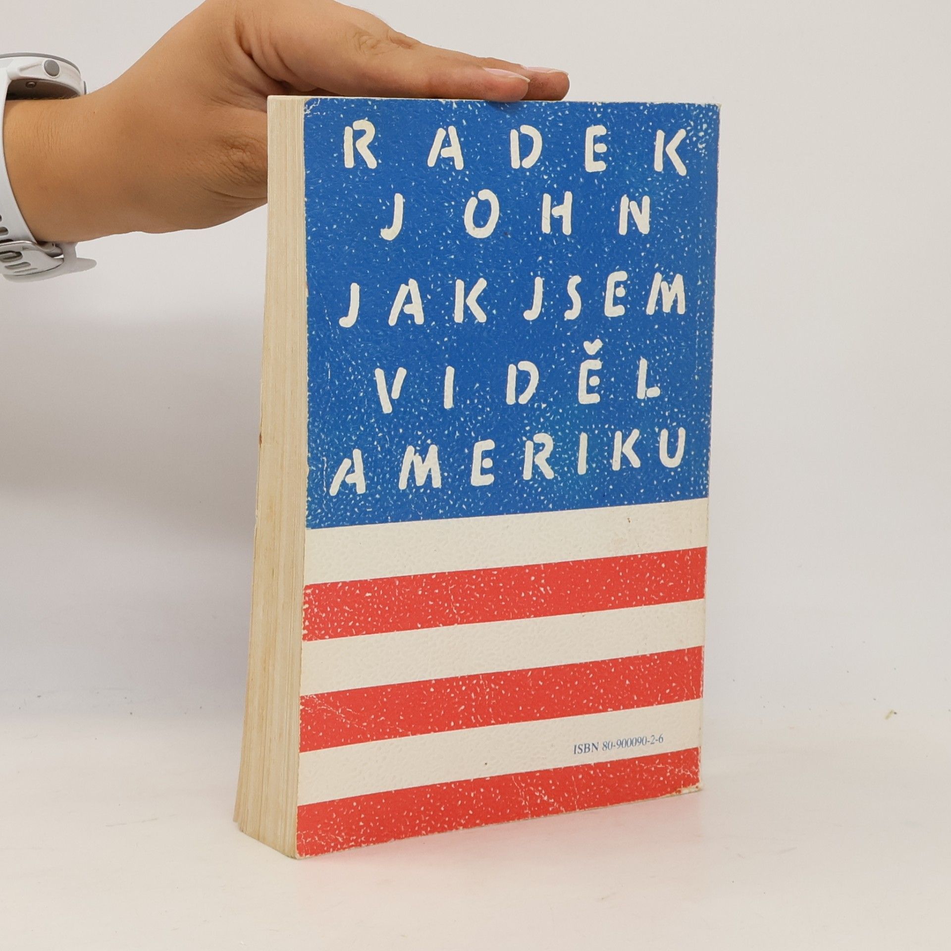Radek John Jak jsem viděl Ameriku