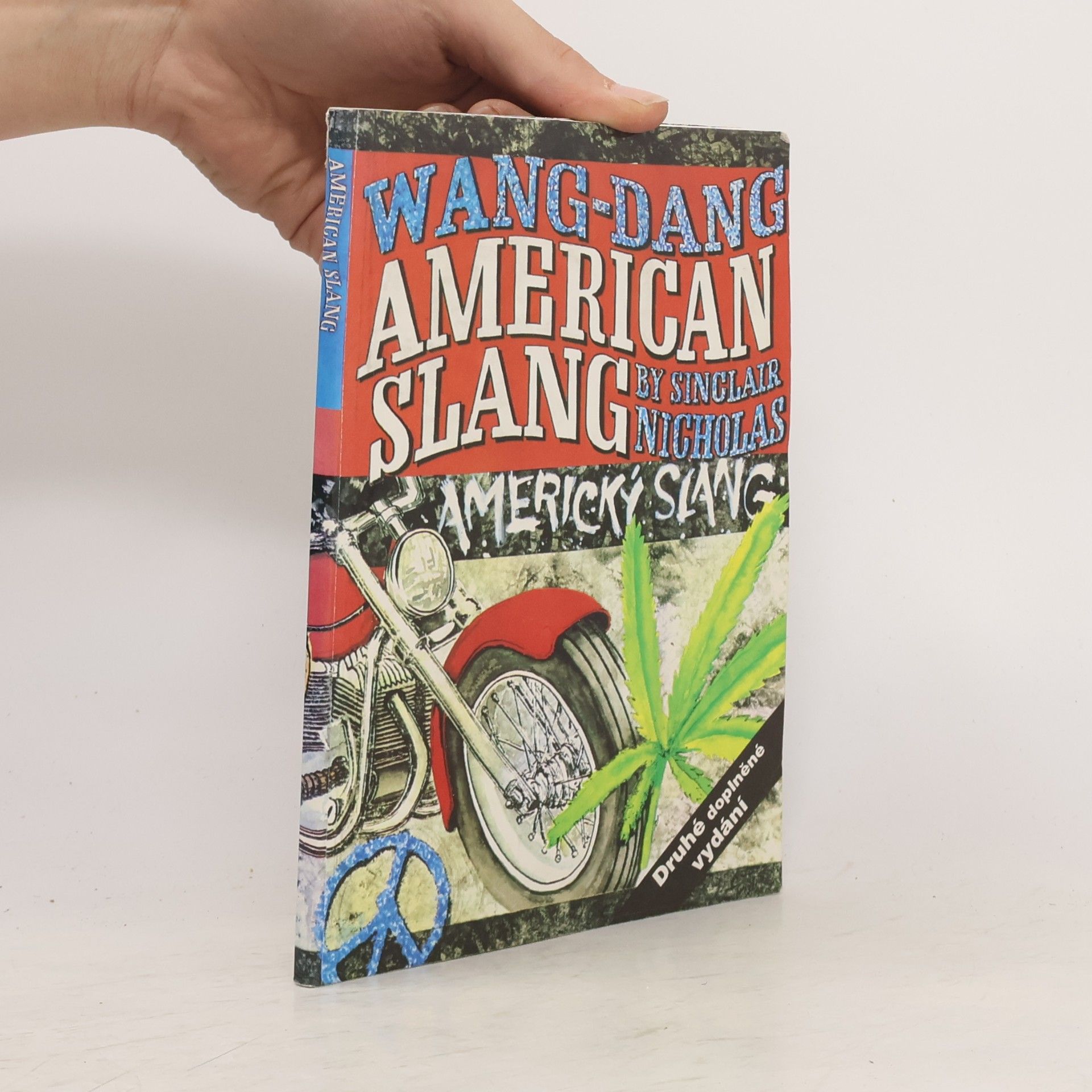 Sinclair Nicholas Wang dang americký slang. Wang dang American Slang