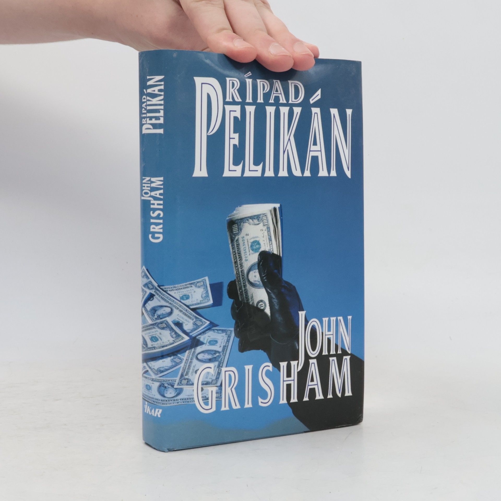 John Grisham Prípad Pelikán