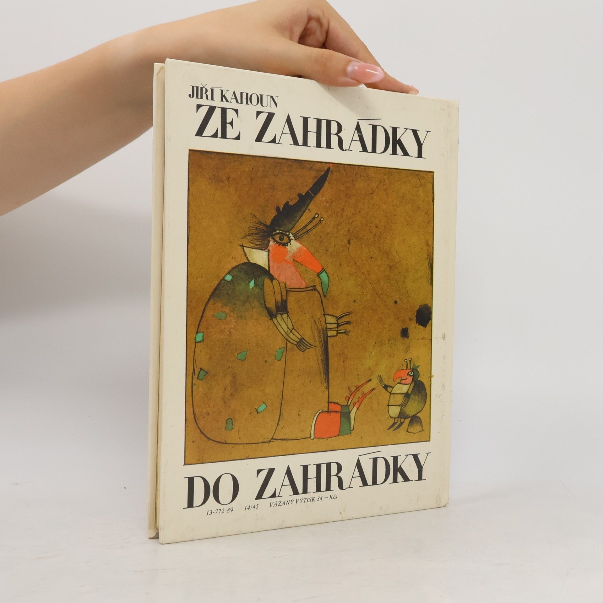 Jiří Kahoun Ze zahrádky do zahrádky