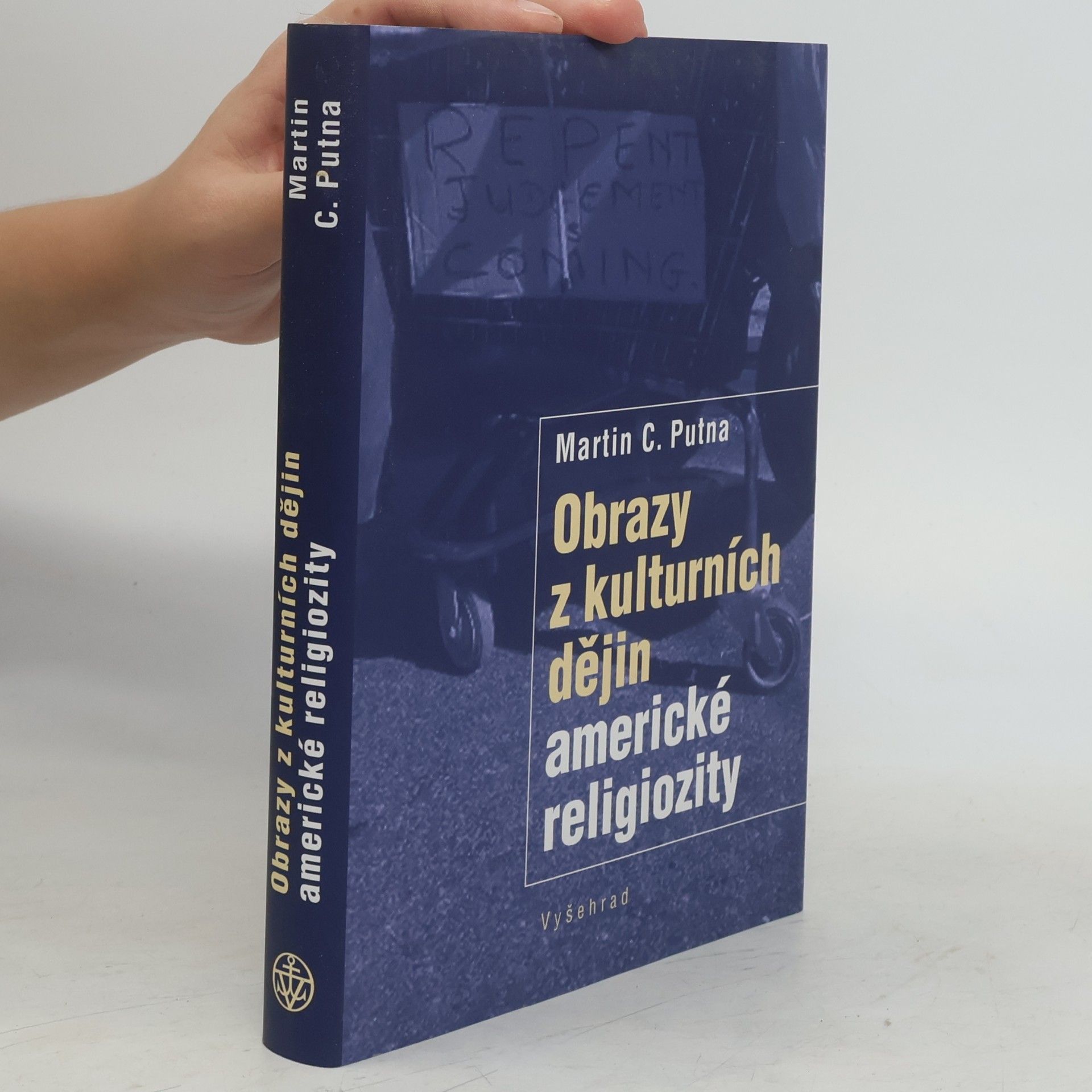 Martin C. Putna Obrazy z kulturních dějin americké religiozity