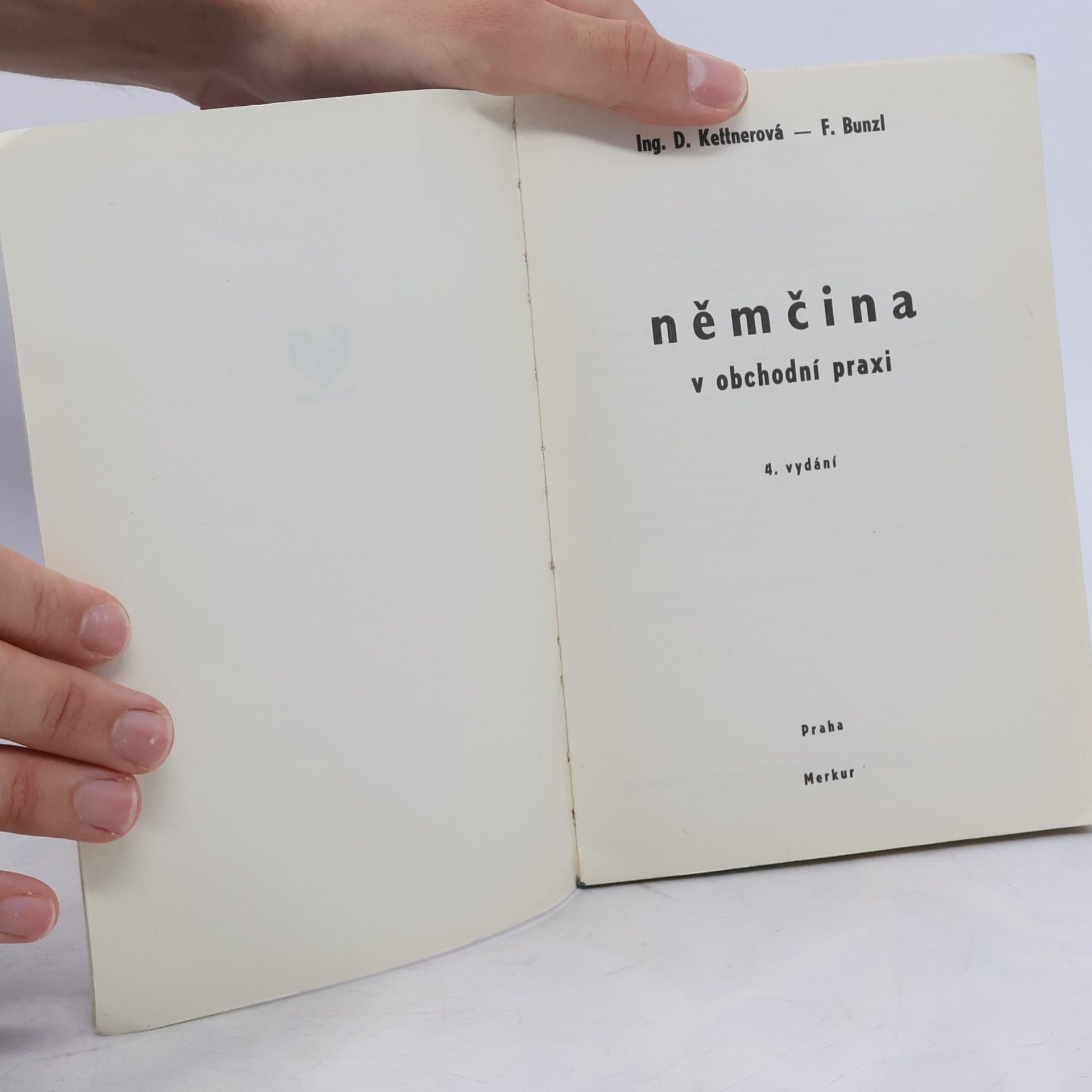 Drahomíra Kettnerová Němčina v obchodní praxi