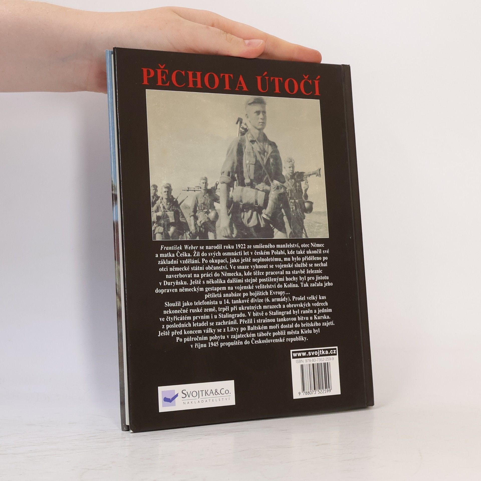 František Weber Pěchota útočí